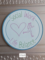 Social Work Life Balance Running Sticker for Social Worker, Self Care Mindfulness Sticker, Mental Health Matters, MSW Graduation Gift