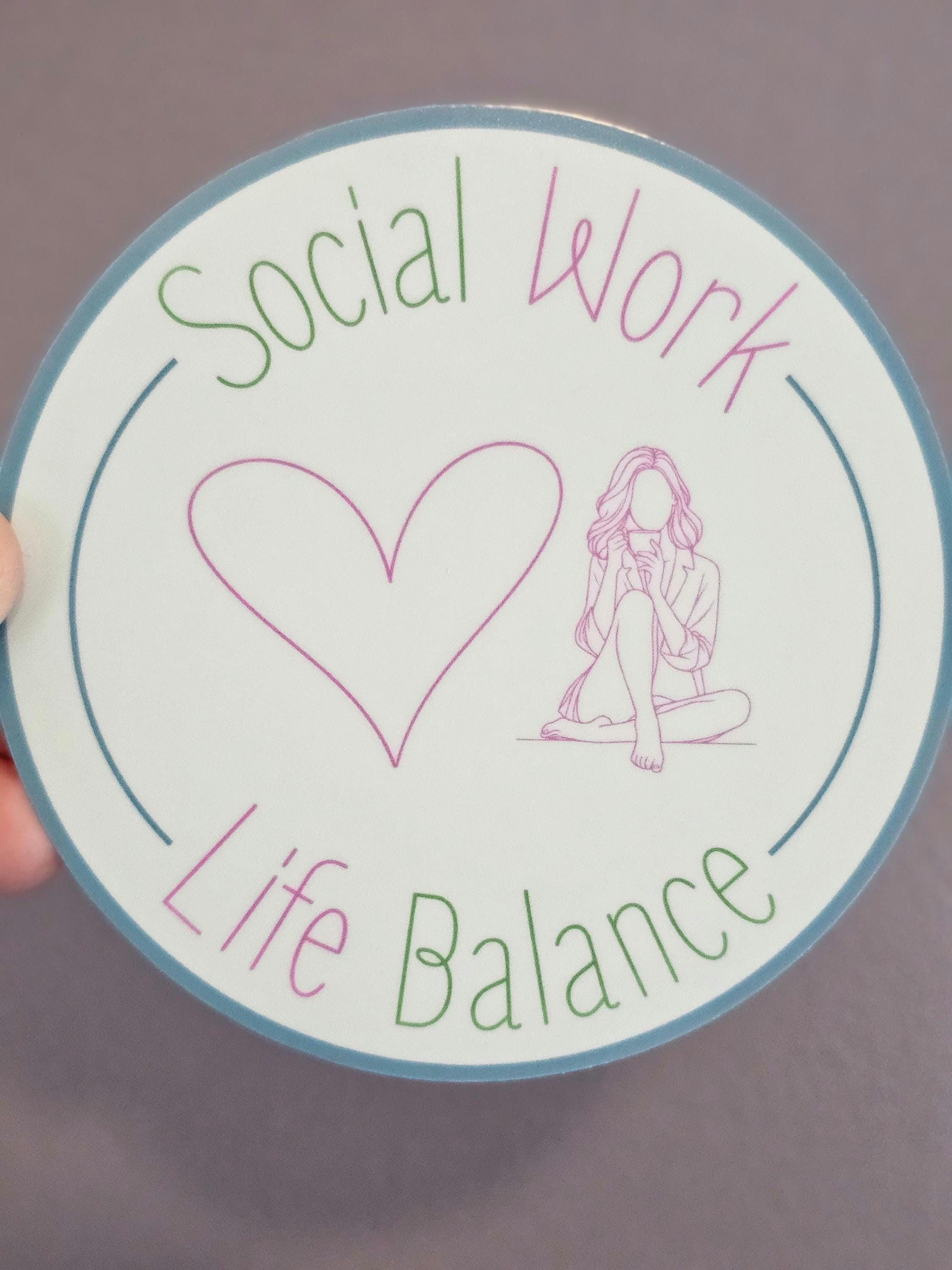Social Work Life Balance Caffeine Addict Sticker for Social Worker, Self Care Mindfulness Sticker, Mental Health Matter, MSW Graduation Gift