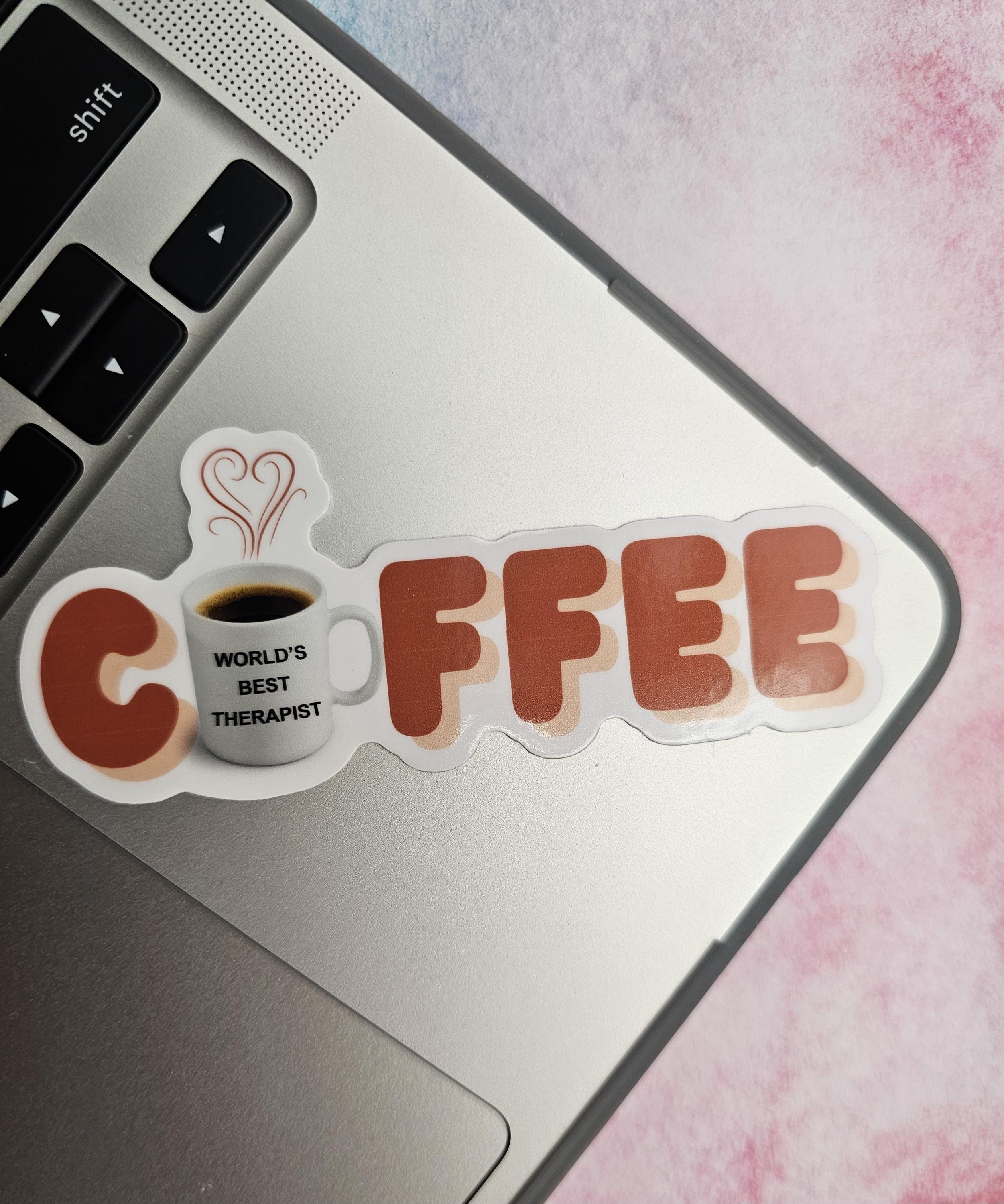 Therapist Sticker for Coffee Addict, Vinyl Sticker Design for Mental Health Office Decor, Therapy Student or Graduation Gift
