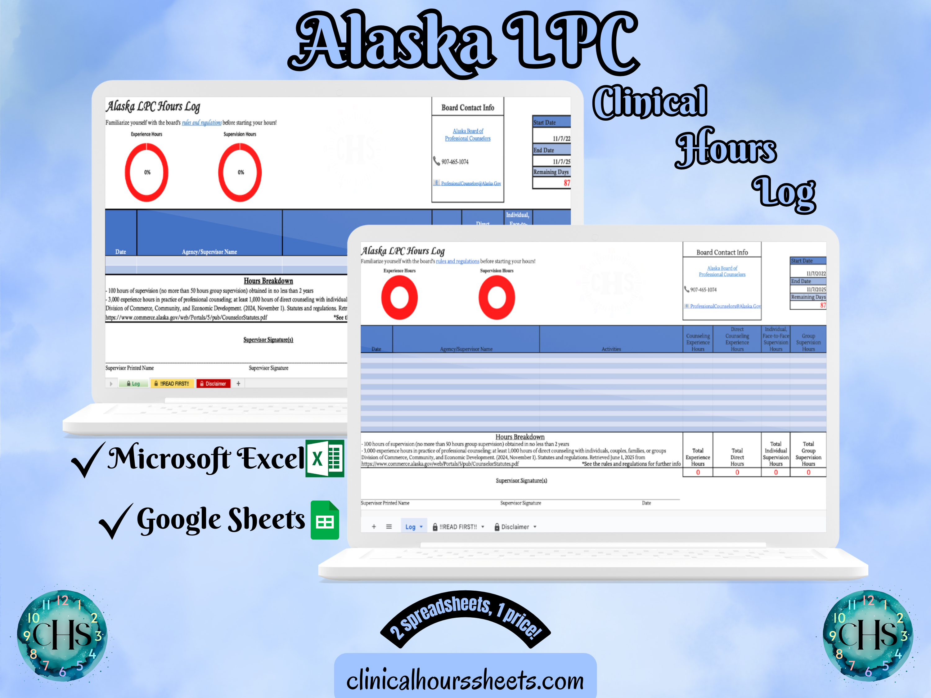 The image is a promotional graphic for a Alaska LPC Clinical Hours Log, which is a software program used to track the hours worked by healthcare professionals. The graphic features a laptop displaying the Alaska LPC Hours Log, along with a Microsoft Excel and a Google Sheets spreadsheet. The text on the image includes the words "Alaska LPC", "Clinical Hours Log", "Microsoft Excel" and "Google Sheets" to describe the software and its purpose.