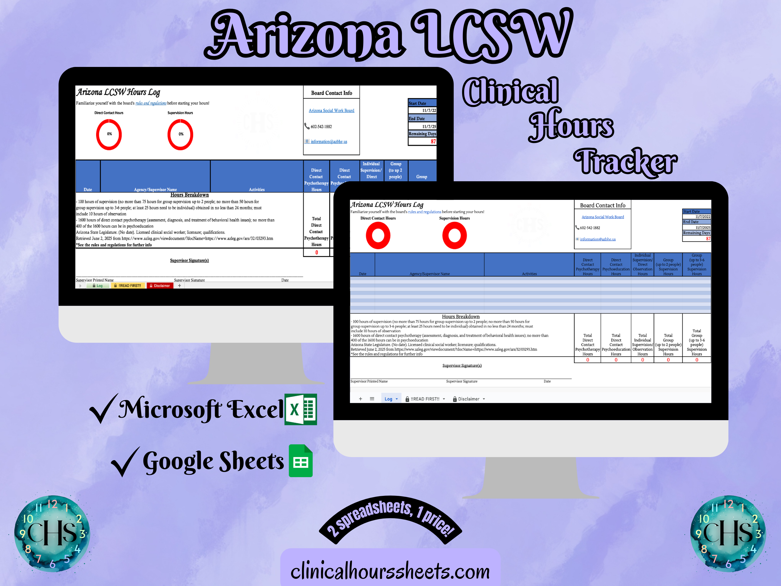 The image is a promotional graphic for a Arizona LCSW Clinical Hours Tracker, which is a software program used to track the hours worked by healthcare professionals. The graphic features a laptop displaying the Arizona LCSW Hours Log, along with a Microsoft Excel and a Google Sheets spreadsheet. The text on the image includes the words "Arizona LCSW", "Clinical Hours Tracker", "Microsoft Excel" and "Google Sheets" to describe the software and its purpose.