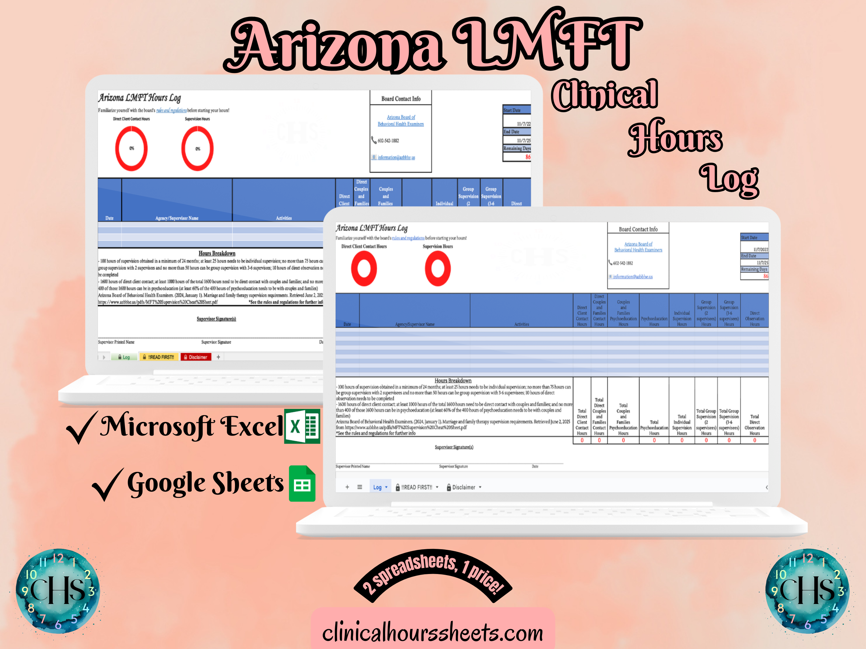 The image is a promotional graphic for a Arizona LMFT Clinical Hours Log, which is a software program used to track the hours worked by healthcare professionals. The graphic features a laptop displaying the Arizona LMFT Hours Log, along with a Microsoft Excel and a Google Sheets spreadsheet. The text on the image includes the words "Arizona LMFT", "Clinical Hours Log", "Microsoft Excel" and "Google Sheets" to describe the software and its purpose.