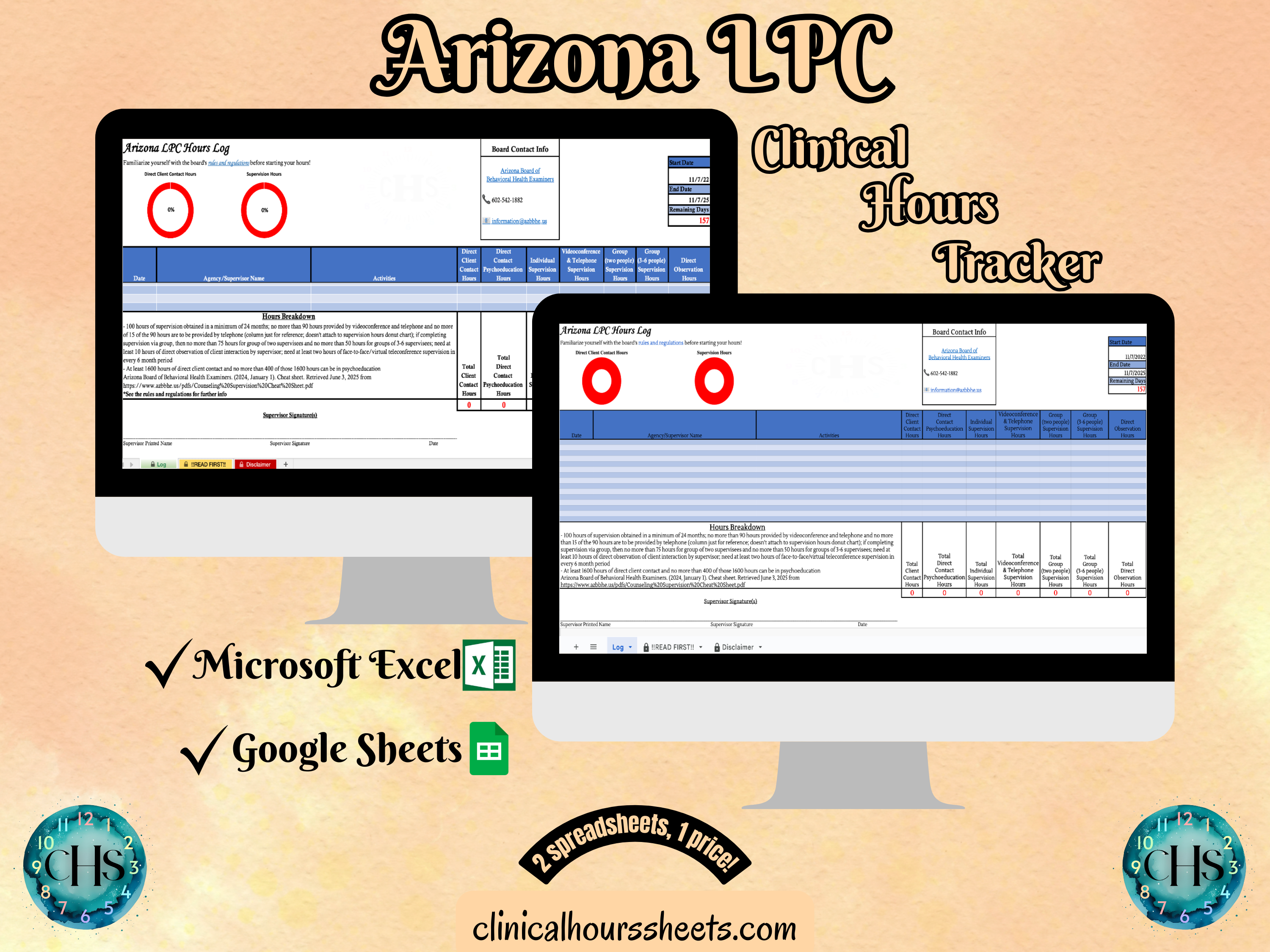 The image is a promotional graphic for a Arizona LPC Clinical Hours Tracker, which is a software program used to track the hours worked by healthcare professionals. The graphic features a laptop displaying the Arizona LPC Hours Log, along with a Microsoft Excel and a Google Sheets spreadsheet. The text on the image includes the words "Arizona LPC", "Clinical Hours Tracker", "Microsoft Excel" and "Google Sheets" to describe the software and its purpose.