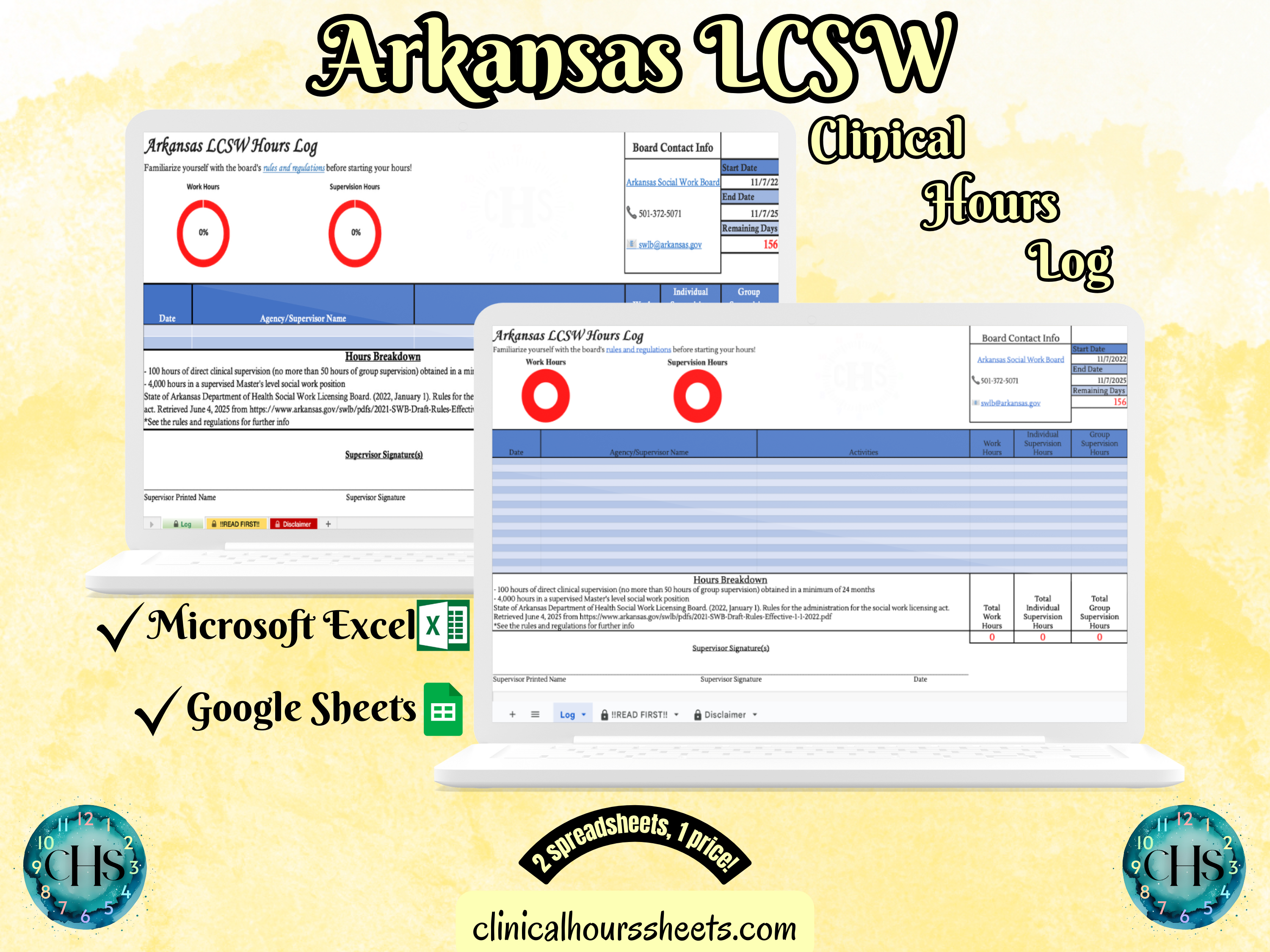 The image is a promotional graphic for a Arkansas LCSW Clinical Hours Log, which is a software program used to track the hours worked by healthcare professionals. The graphic features a laptop displaying the Arkansas LCSW Hours Log, along with a Microsoft Excel and a Google Sheets spreadsheet. The text on the image includes the words "Arkansas LCSW", "Clinical Hours Log", "Microsoft Excel" and "Google Sheets" to describe the software and its purpose.
