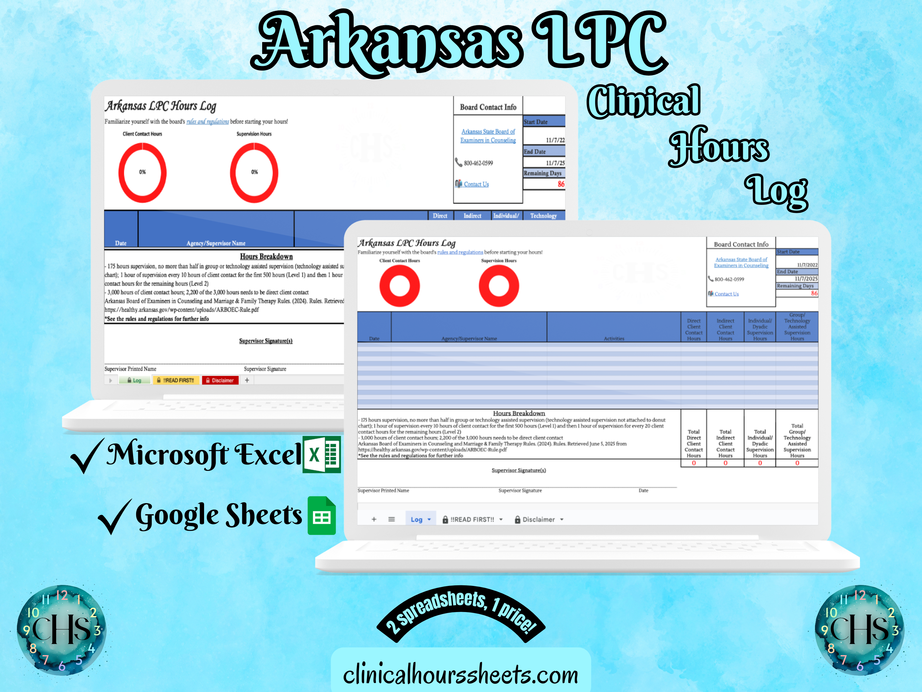 The image is a promotional graphic for a Arkansas LPC Clinical Hours Log, which is a software program used to track the hours worked by healthcare professionals. The graphic features a laptop displaying the Arkansas LPC Hours Log, along with a Microsoft Excel and a Google Sheets spreadsheet. The text on the image includes the words "Arkansas LPC", "Clinical Hours Log", "Microsoft Excel" and "Google Sheets" to describe the software and its purpose.