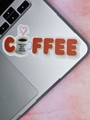 Coffee Addict Sticker for Social Worker on laptop
