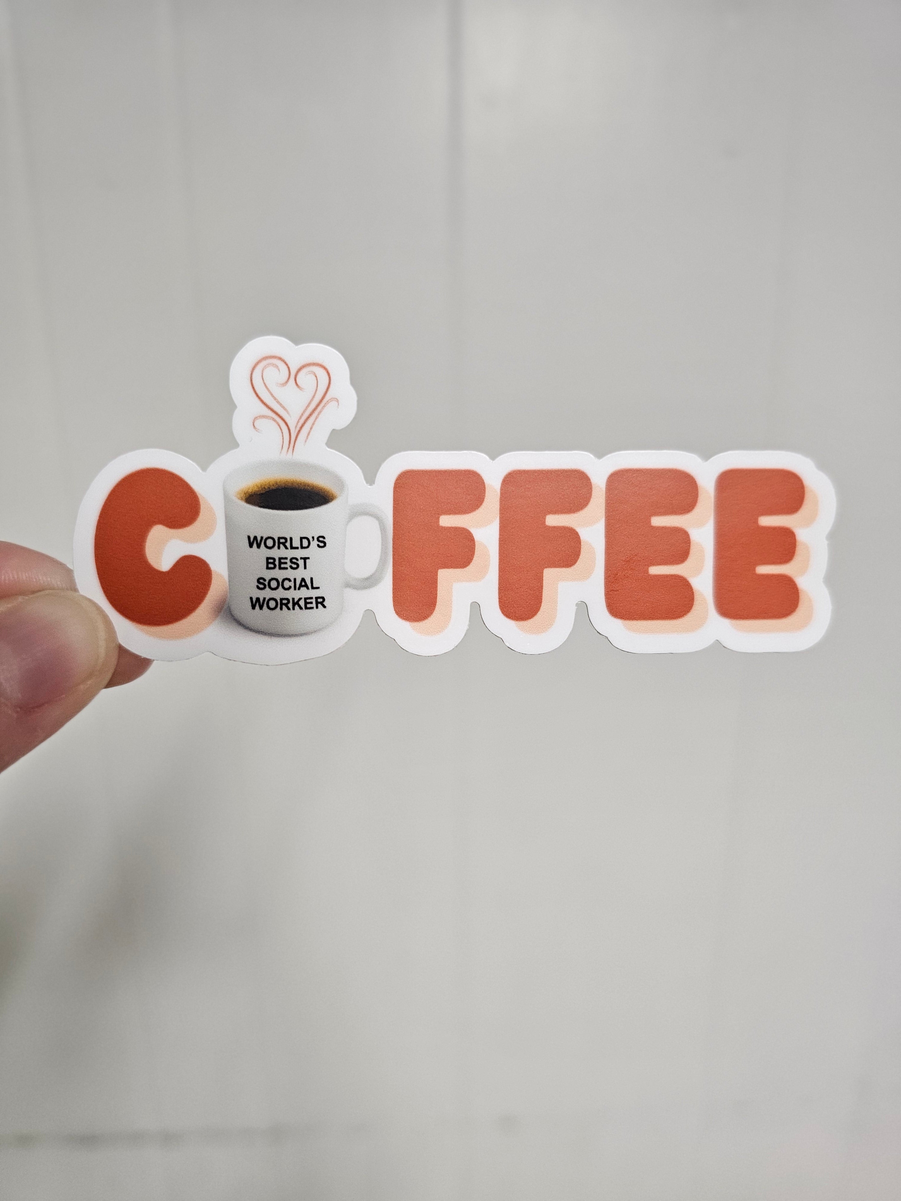 Coffee Addict Sticker for Social Worker