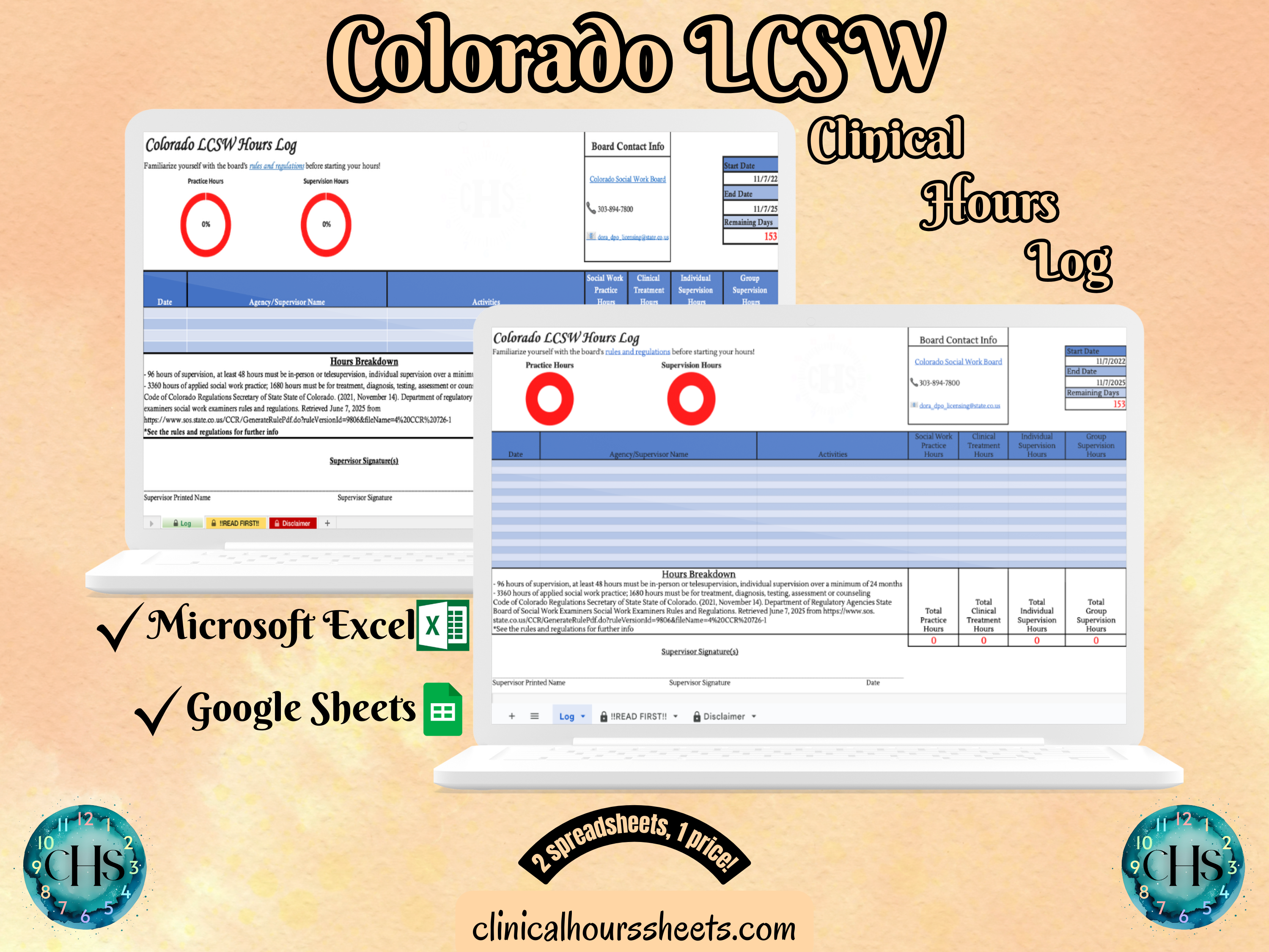 The image is a promotional graphic for a Colorado LCSW Clinical Hours Log, which is a software program used to track the hours worked by healthcare professionals. The graphic features a laptop displaying the Colorado LCSW Hours Log, along with a Microsoft Excel and a Google Sheets spreadsheet. The text on the image includes the words "Colorado LCSW", "Clinical Hours Log", "Microsoft Excel" and "Google Sheets" to describe the software and its purpose.