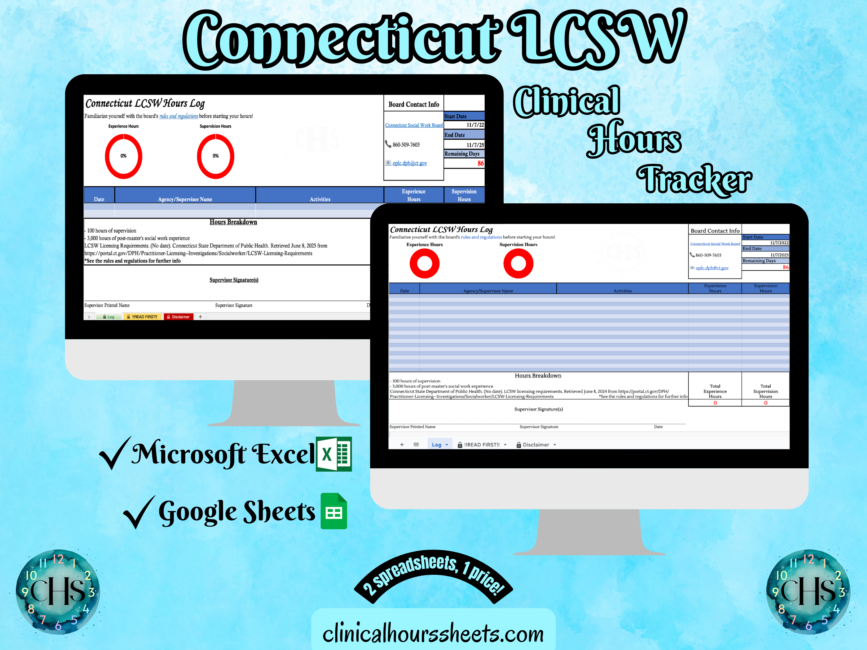 The image is a promotional graphic for a Connecticut LCSW Clinical Hours Tracker, which is a software program used to track the hours worked by healthcare professionals. The graphic features a laptop displaying the Connecticut LCSW Hours Log, along with a Microsoft Excel and a Google Sheets spreadsheet. The text on the image includes the words "Connecticut LCSW", "Clinical Hours Tracker", "Microsoft Excel" and "Google Sheets" to describe the software and its purpose.
