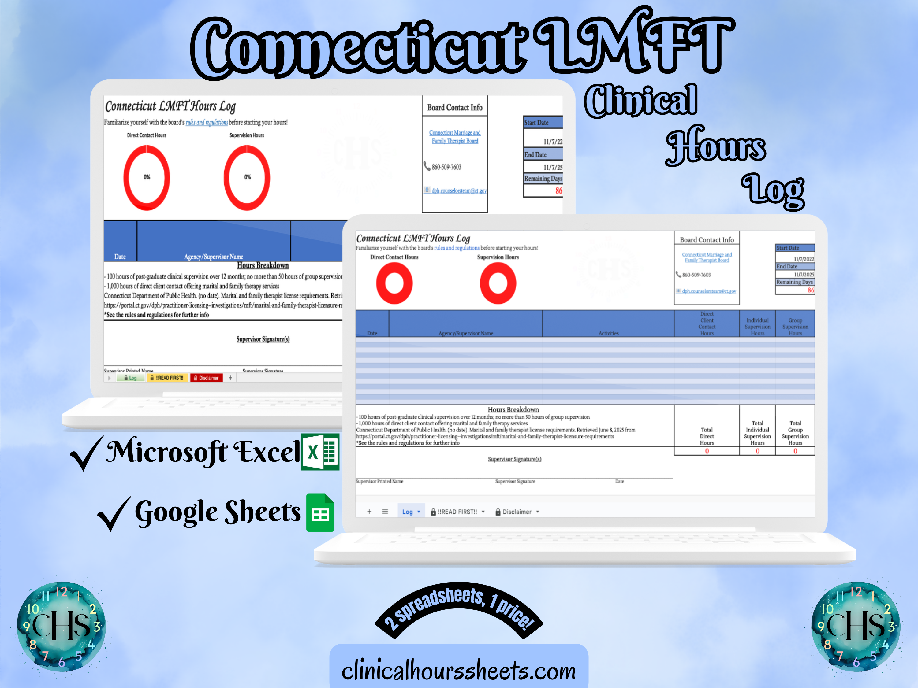 The image is a promotional graphic for a Connecticut LMFT Clinical Hours Log, which is a software program used to track the hours worked by healthcare professionals. The graphic features a laptop displaying the Connecticut LMFT Hours Log, along with a Microsoft Excel and a Google Sheets spreadsheet. The text on the image includes the words "Connecticut LMFT", "Clinical Hours Log", "Microsoft Excel" and "Google Sheets" to describe the software and its purpose.
