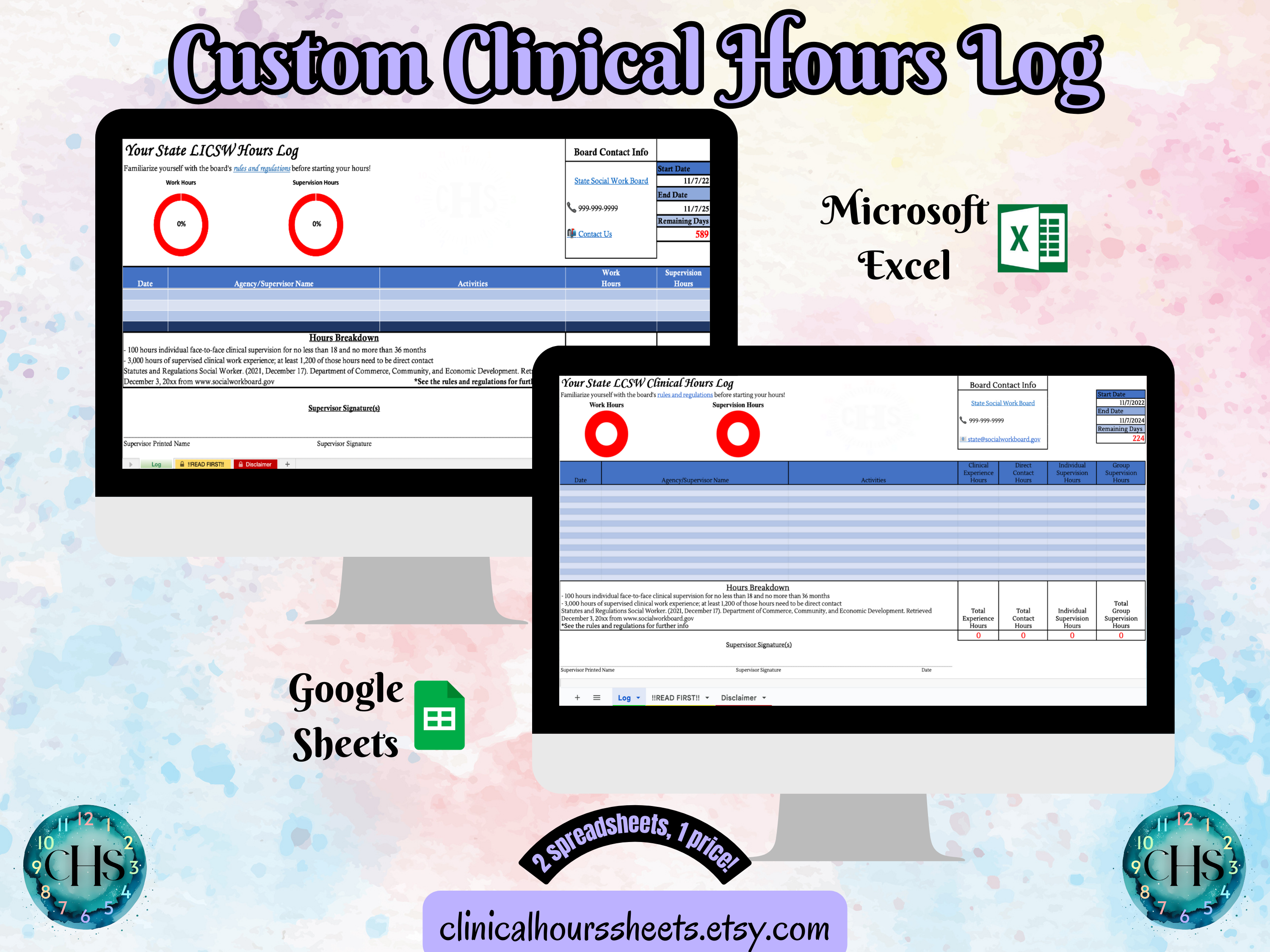 The image is a promotional graphic for a Custom Clinical Hours Log, which is a software program used to track the hours worked by healthcare professionals. The graphic features a laptop displaying the Custom Clinical Hours Log, along with a Microsoft Excel and a Google Sheets spreadsheet. The text on the image includes the words &quot;Custom Clinical Hours Log&quot;, &quot;Clinical Hours Log&quot;, &quot;Microsoft Excel&quot; and &quot;Google Sheets&quot; to describe the software and its purpose.