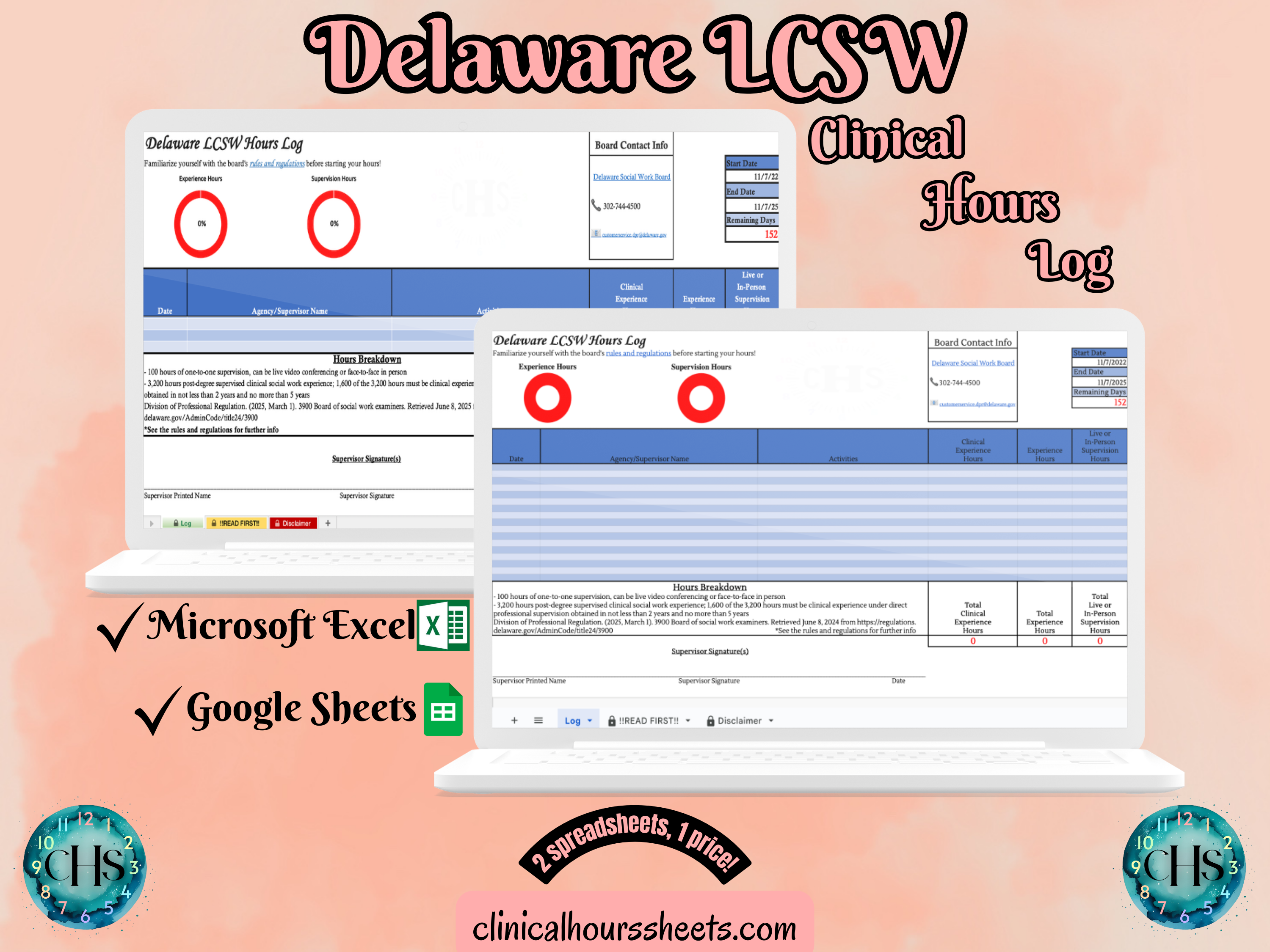 The image is a promotional graphic for a Delaware LCSW Clinical Hours Log, which is a software program used to track the hours worked by healthcare professionals. The graphic features a laptop displaying the Delaware LCSW Hours Log, along with a Microsoft Excel and a Google Sheets spreadsheet. The text on the image includes the words "Delaware LCSW", "Clinical Hours Log", "Microsoft Excel" and "Google Sheets" to describe the software and its purpose.