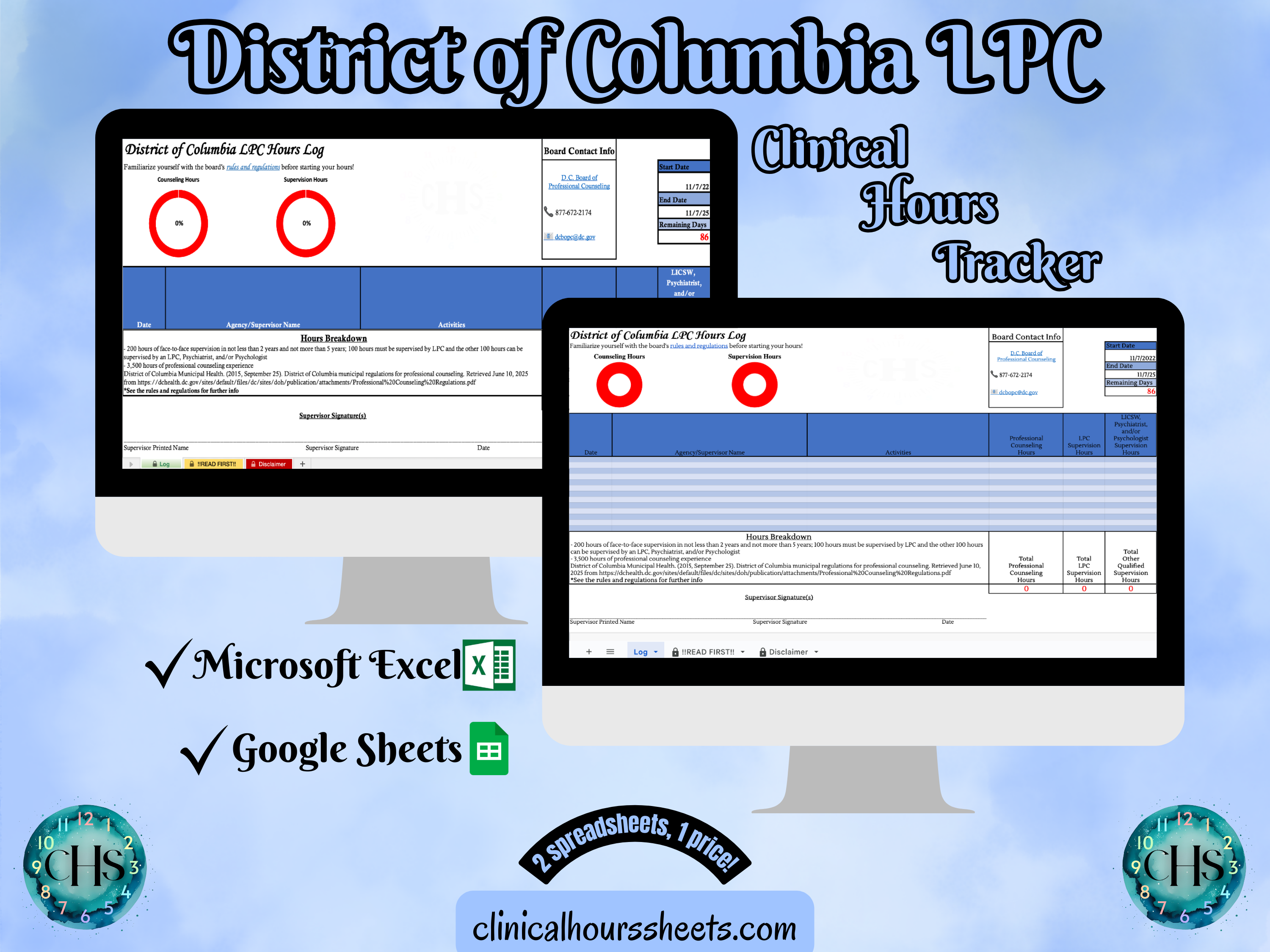 The image is a promotional graphic for a District of Columbia Clinical Hours Tracker, which is a software program used to track the hours worked by healthcare professionals. The graphic features a laptop displaying the District of Columbia LPC Hours Log, along with a Microsoft Excel and a Google Sheets spreadsheet. The text on the image includes the words "District of Columbia LPC", "Clinical Hours Tracker", "Microsoft Excel" and "Google Sheets" to describe the software and its purpose.