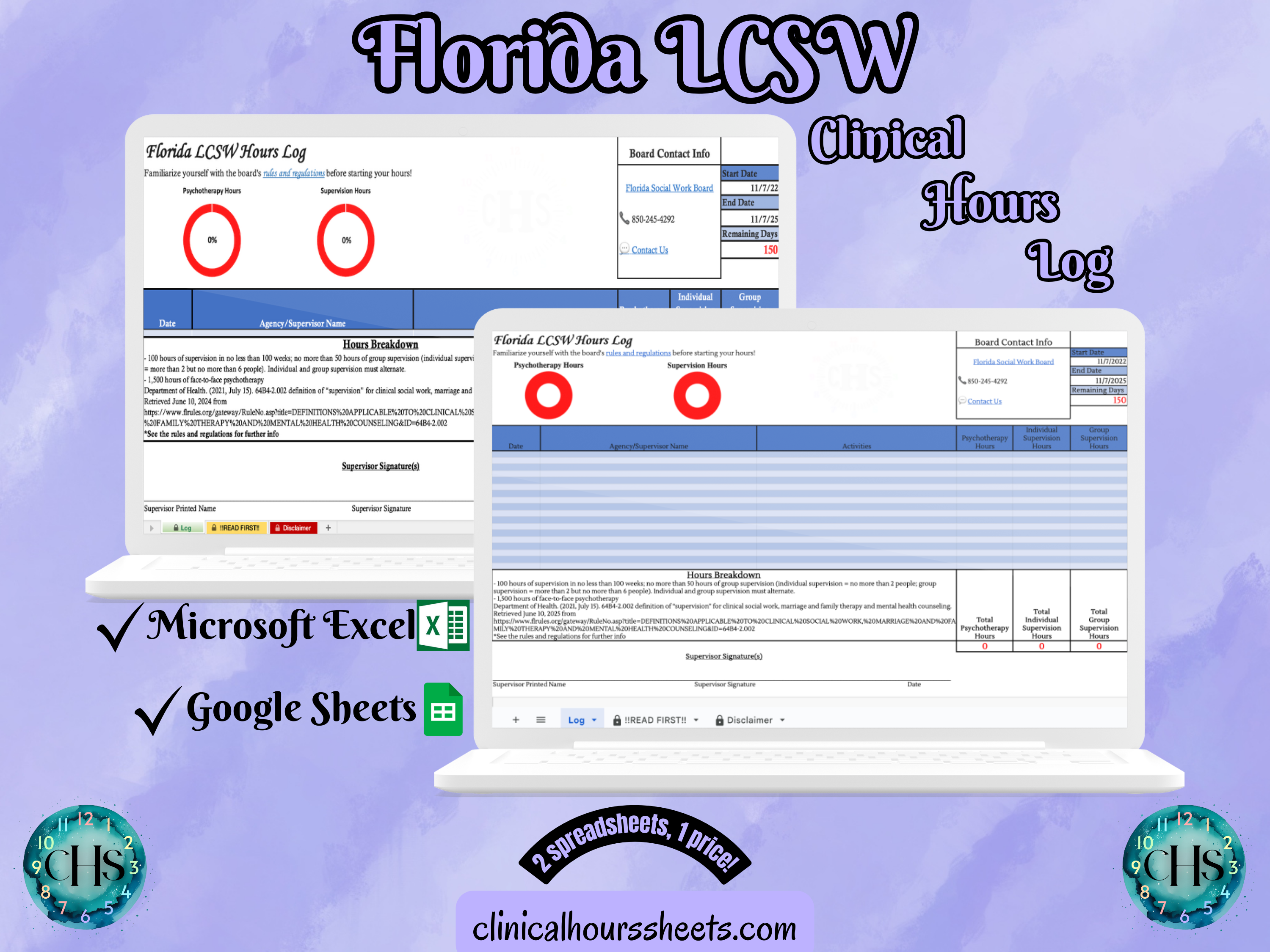 The image is a promotional graphic for a Florida LCSW Clinical Hours Log, which is a software program used to track the hours worked by healthcare professionals. The graphic features a laptop displaying the Florida LCSW Hours Log, along with a Microsoft Excel and a Google Sheets spreadsheet. The text on the image includes the words "Florida LCSW", "Clinical Hours Log", "Microsoft Excel" and "Google Sheets" to describe the software and its purpose.