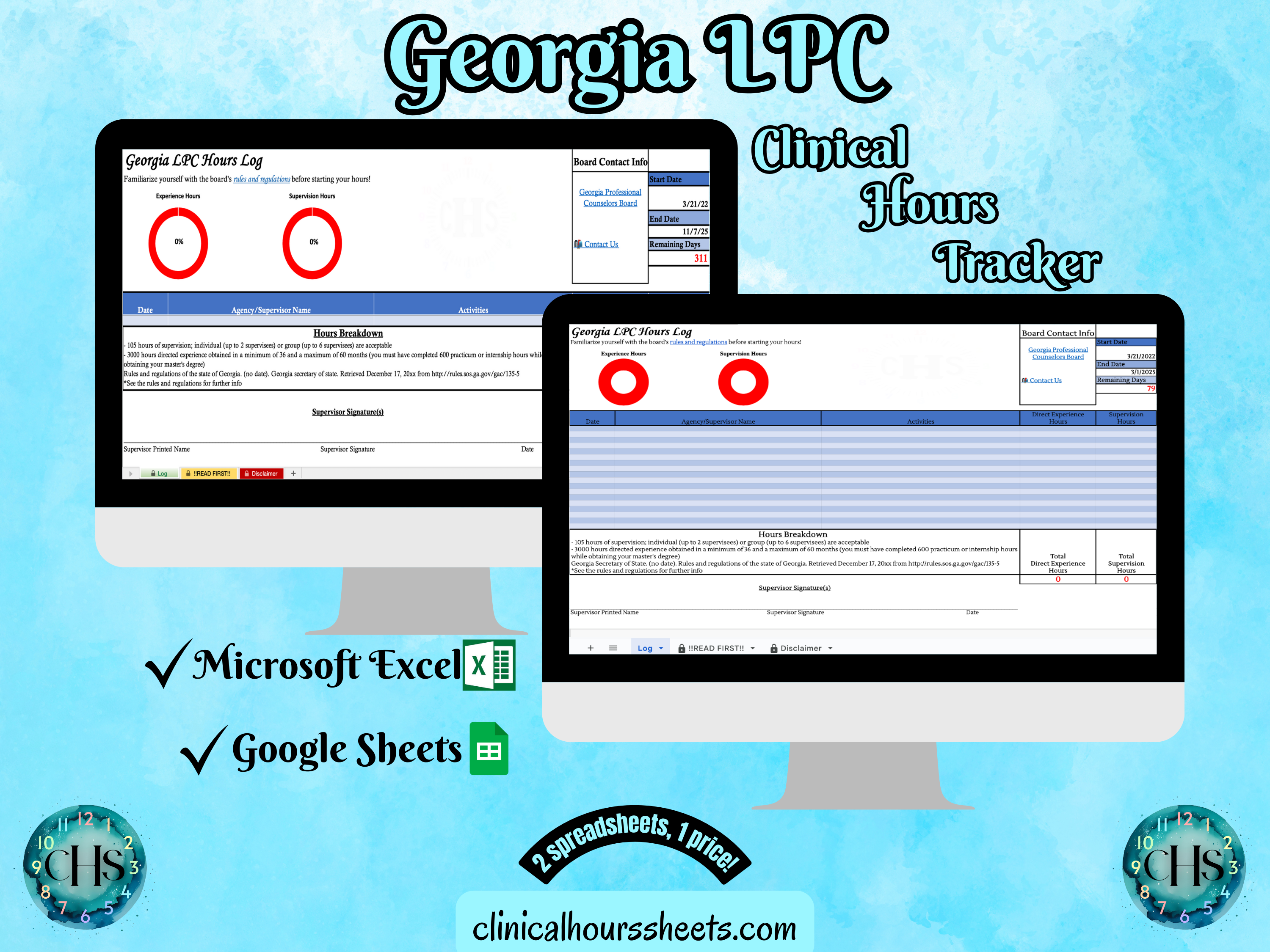 The image is a promotional graphic for a Georgia LPC Clinical Hours Tracker, which is a software program used to track the hours worked by healthcare professionals. The graphic features a laptop displaying the Georgia LPC Hours Log, along with a Microsoft Excel and a Google Sheets spreadsheet. The text on the image includes the words "Georgia LPC", "Clinical Hours Tracker", "Microsoft Excel" and "Google Sheets" to describe the software and its purpose.