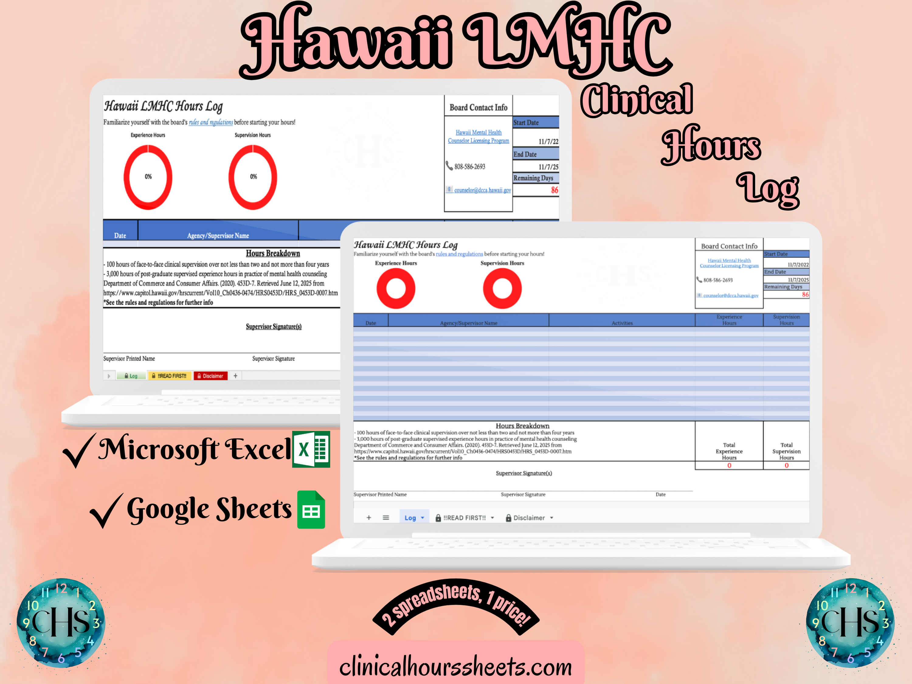 The image is a promotional graphic for a Hawaii LMHC Clinical Hours Log, which is a software program used to track the hours worked by healthcare professionals. The graphic features a laptop displaying the Hawaii LMHC Hours Log, along with a Microsoft Excel and a Google Sheets spreadsheet. The text on the image includes the words "Hawaii LMHC", "Clinical Hours Log", "Microsoft Excel" and "Google Sheets" to describe the software and its purpose.