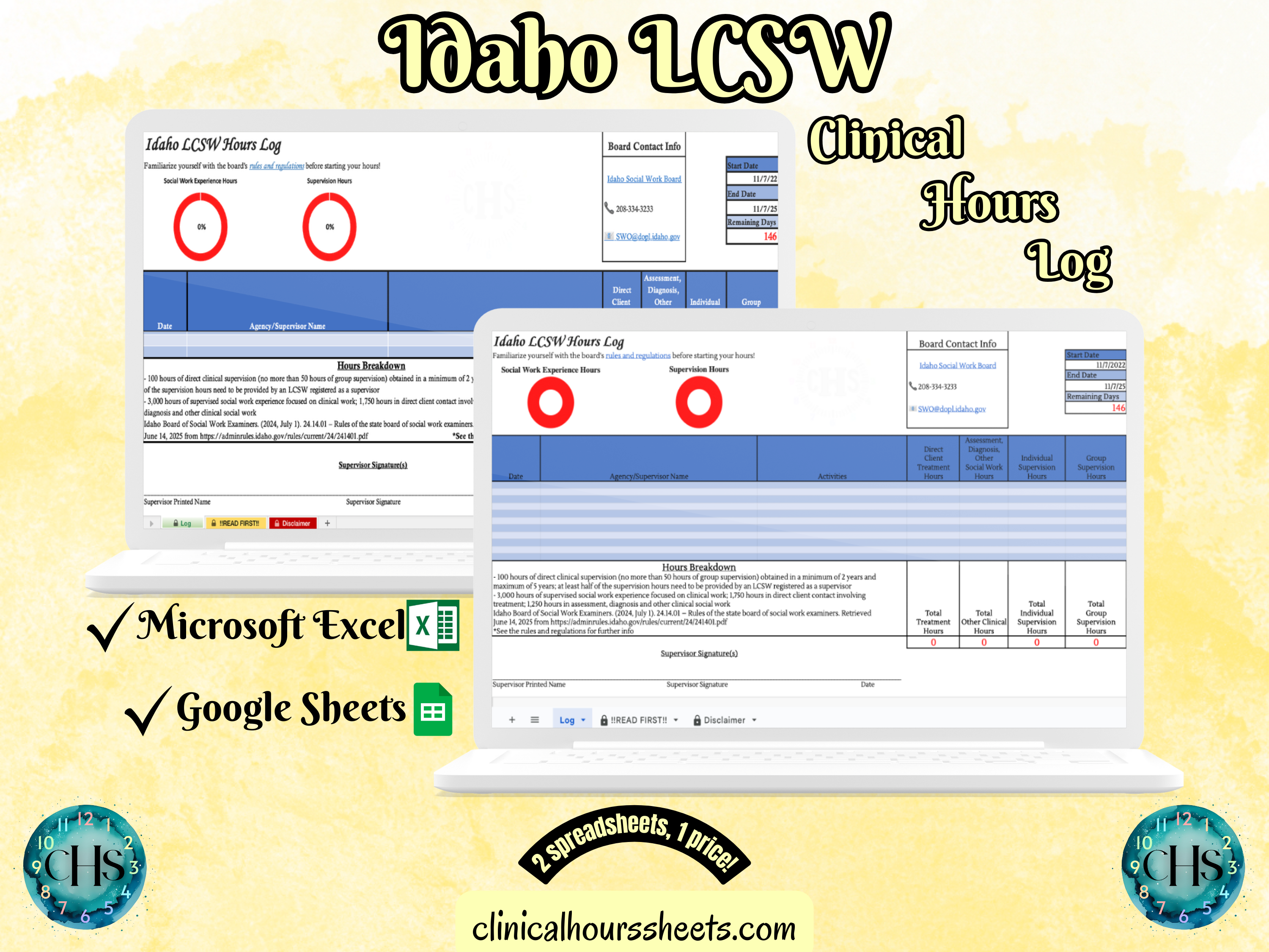 The image is a promotional graphic for a Idaho LCSW Clinical Hours Log, which is a software program used to track the hours worked by healthcare professionals. The graphic features a laptop displaying the Idaho LCSW Hours Log, along with a Microsoft Excel and a Google Sheets spreadsheet. The text on the image includes the words "Idaho LCSW", "Clinical Hours Log", "Microsoft Excel" and "Google Sheets" to describe the software and its purpose.