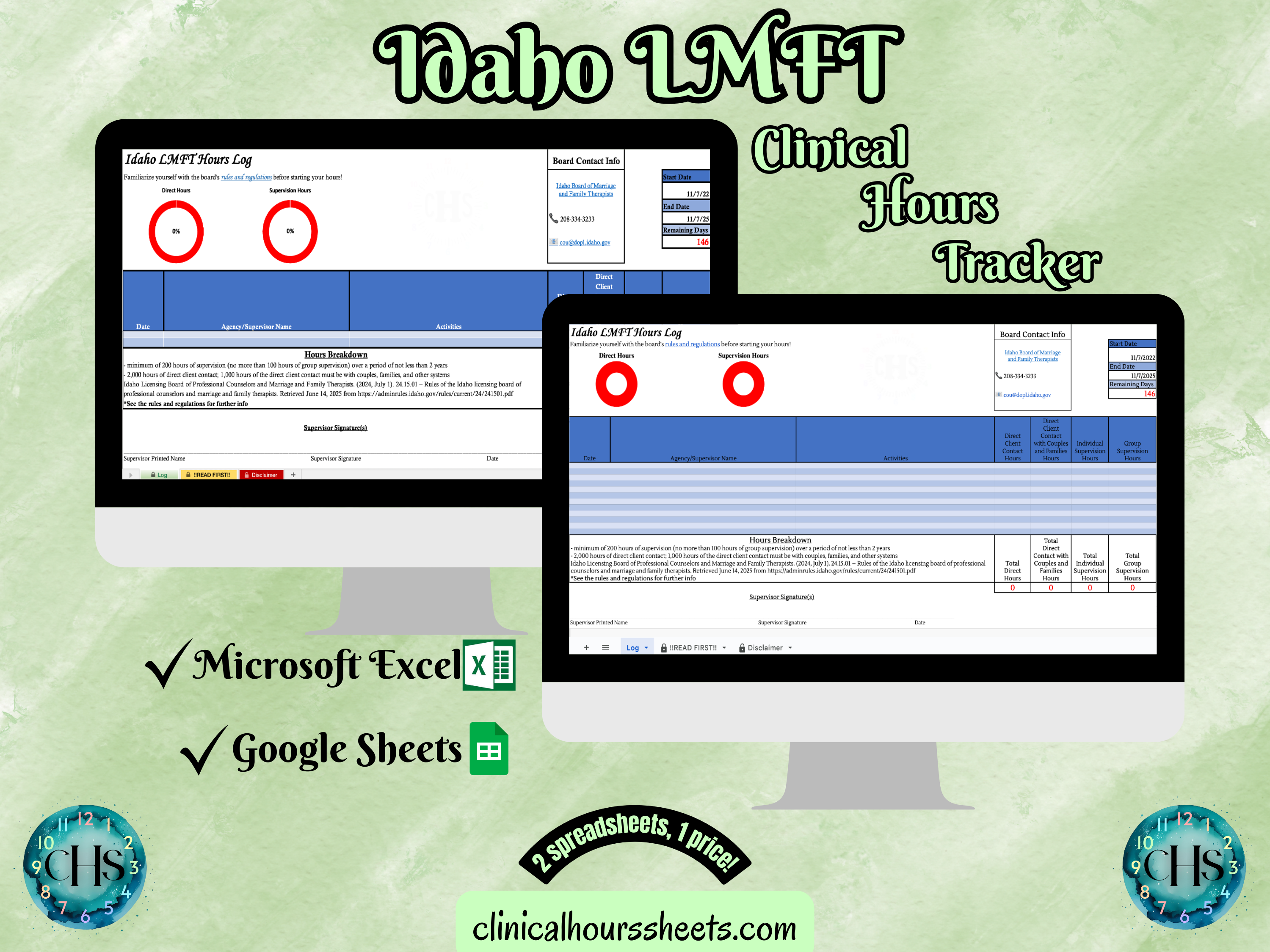 The image is a promotional graphic for a Idaho LMFT Clinical Hours Tracker, which is a software program used to track the hours worked by healthcare professionals. The graphic features a laptop displaying the Idaho LMFT Hours Log, along with a Microsoft Excel and a Google Sheets spreadsheet. The text on the image includes the words "Idaho LMFT", "Clinical Hours Tracker", "Microsoft Excel" and "Google Sheets" to describe the software and its purpose.
