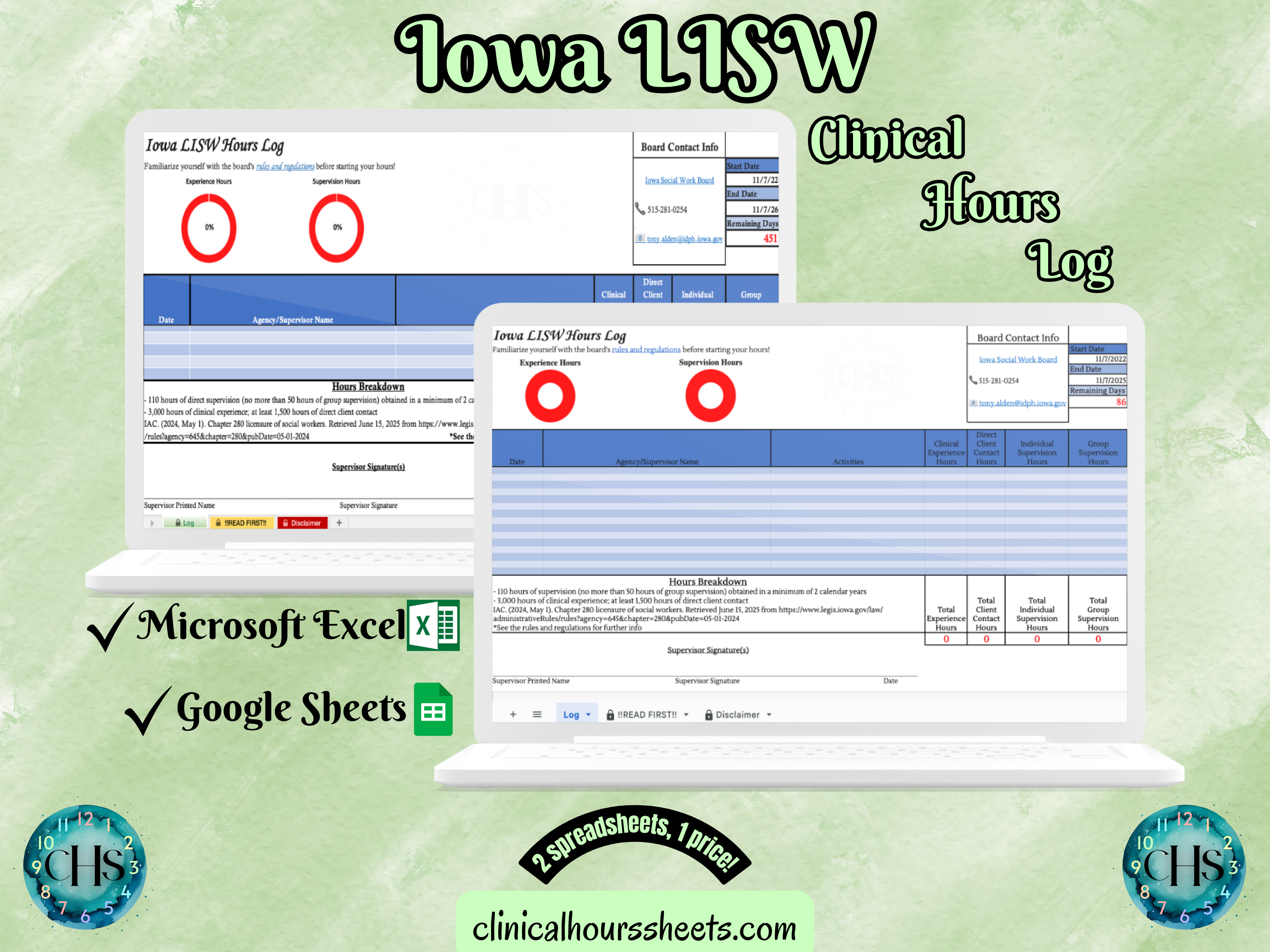 The image is a promotional graphic for a Iowa LISW Clinical Hours Log, which is a software program used to track the hours worked by healthcare professionals. The graphic features a laptop displaying the Iowa LISW Hours Log, along with a Microsoft Excel and a Google Sheets spreadsheet. The text on the image includes the words "Iowa LISW", "Clinical Hours Log", "Microsoft Excel" and "Google Sheets" to describe the software and its purpose.