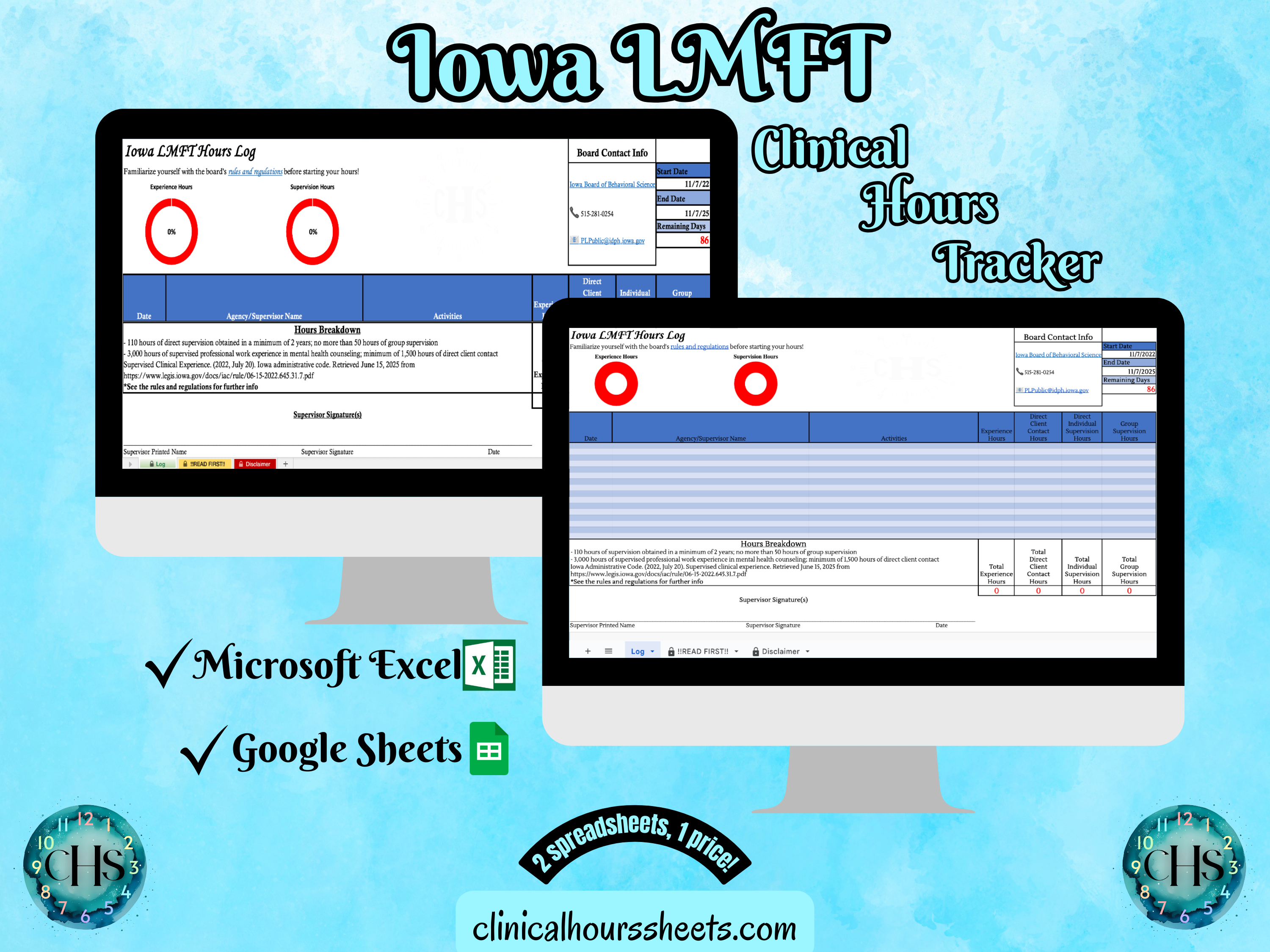 The image is a promotional graphic for a Iowa LMFT Clinical Hours Tracker, which is a software program used to track the hours worked by healthcare professionals. The graphic features a laptop displaying the Iowa LMFT Hours Log, along with a Microsoft Excel and a Google Sheets spreadsheet. The text on the image includes the words "Iowa LMFT", "Clinical Hours Tracker", "Microsoft Excel" and "Google Sheets" to describe the software and its purpose.