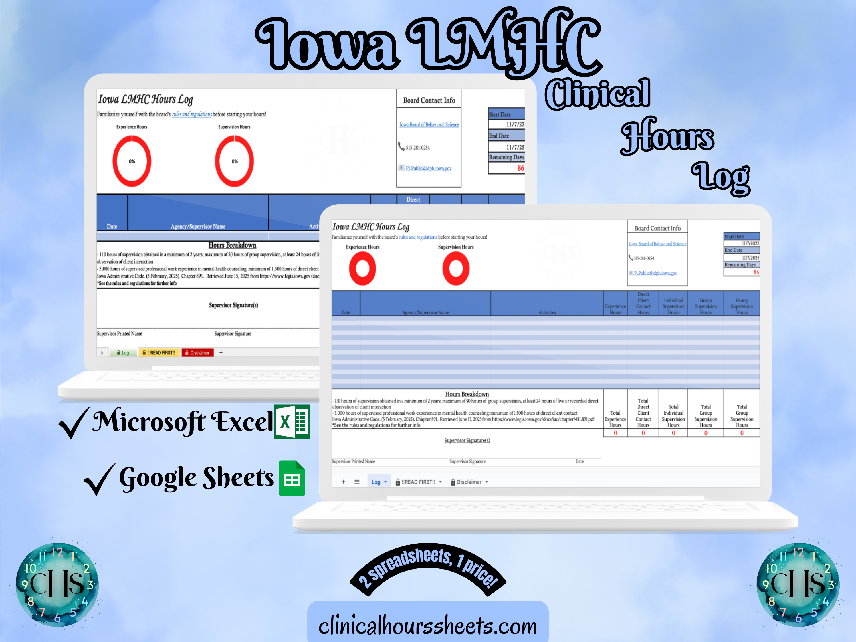 The image is a promotional graphic for a Iowa LMHC Clinical Hours Log, which is a software program used to track the hours worked by healthcare professionals. The graphic features a laptop displaying the Iowa LMHC Hours Log, along with a Microsoft Excel and a Google Sheets spreadsheet. The text on the image includes the words "Iowa LMHC", "Clinical Hours Log", "Microsoft Excel" and "Google Sheets" to describe the software and its purpose.