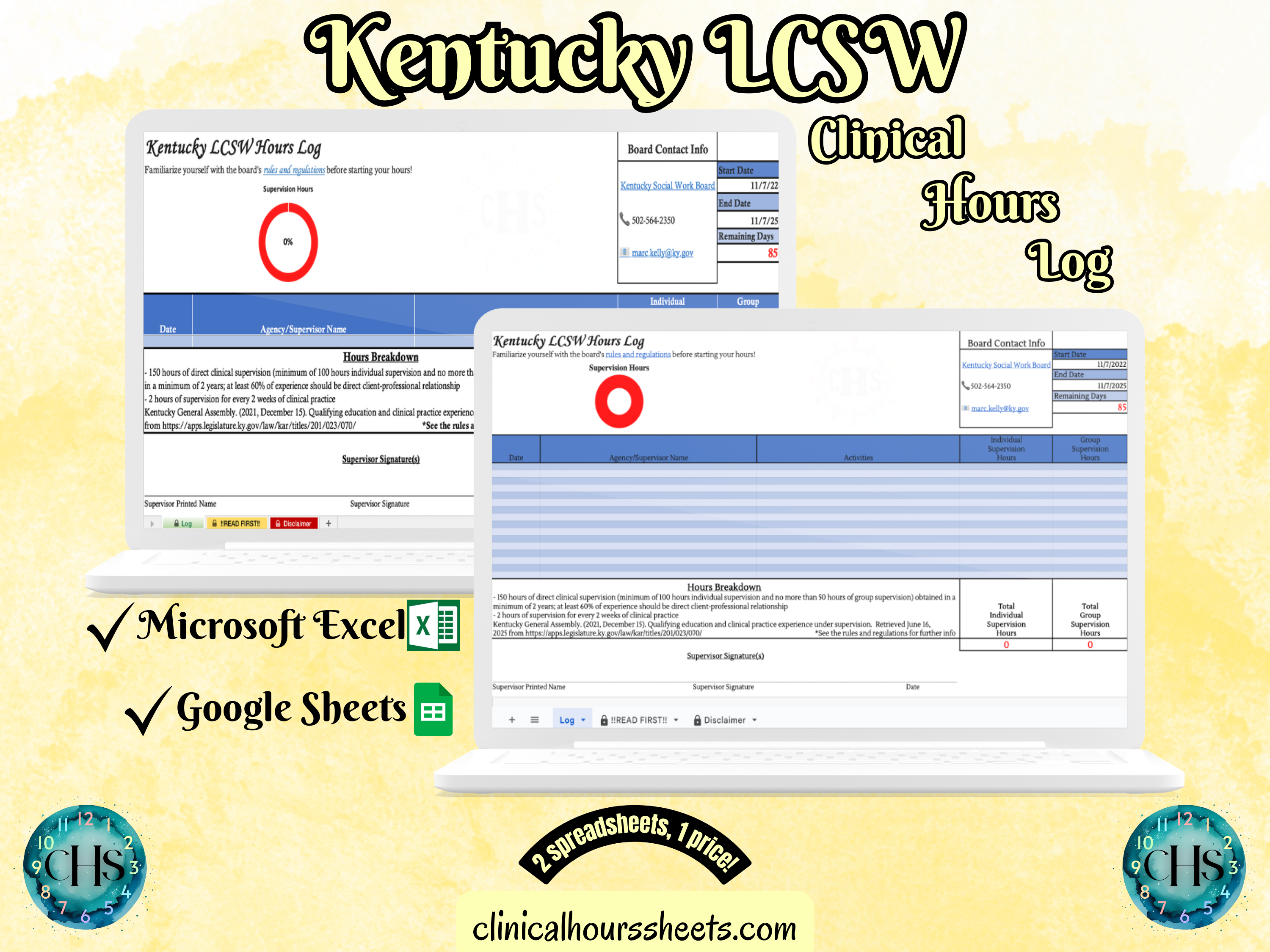 The image is a promotional graphic for a Kentucky LCSW Clinical Hours Log, which is a software program used to track the hours worked by healthcare professionals. The graphic features a laptop displaying the Kentucky LCSW Hours Log, along with a Microsoft Excel and a Google Sheets spreadsheet. The text on the image includes the words "Kentucky LCSW", "Clinical Hours Log", "Microsoft Excel" and "Google Sheets" to describe the software and its purpose.