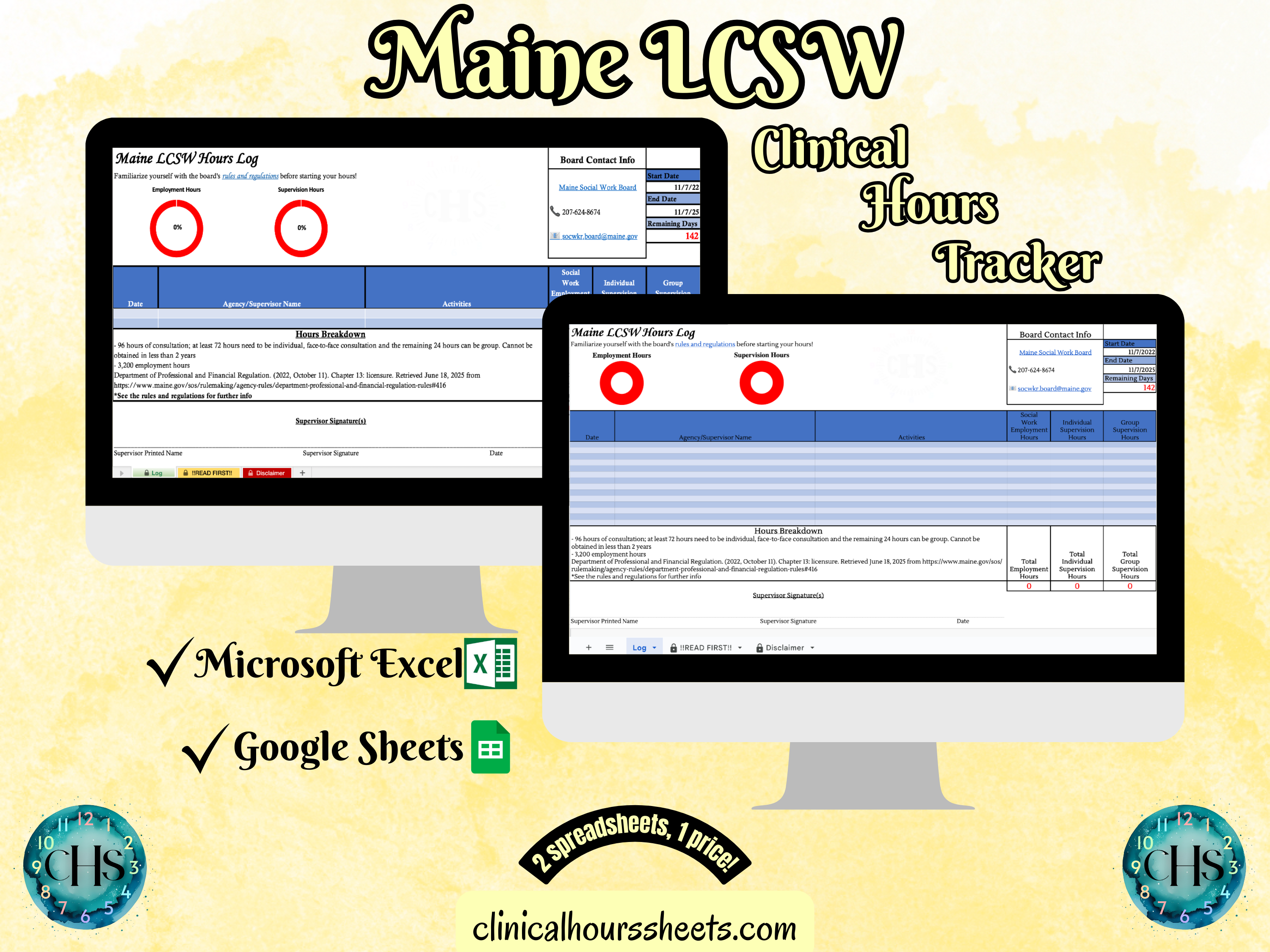 The image is a promotional graphic for a Maine LCSW Clinical Hours Tracker, which is a software program used to track the hours worked by healthcare professionals. The graphic features a laptop displaying the Maine LCSW Hours Log, along with a Microsoft Excel and a Google Sheets spreadsheet. The text on the image includes the words "Maine LCSW", "Clinical Hours Tracker", "Microsoft Excel" and "Google Sheets" to describe the software and its purpose.