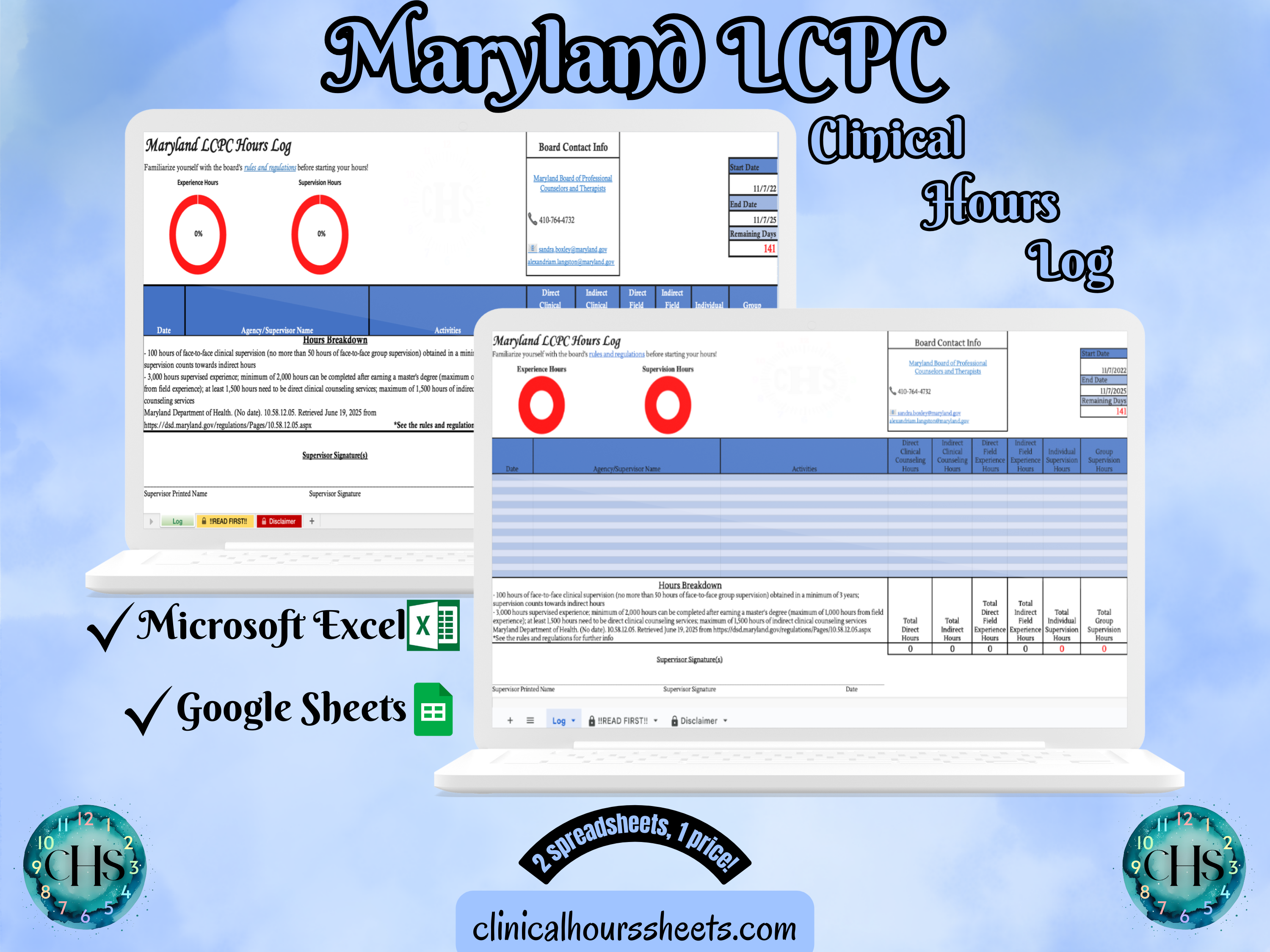 The image is a promotional graphic for a Maryland LCPC Clinical Hours Log, which is a software program used to track the hours worked by healthcare professionals. The graphic features a laptop displaying the Maryland LCPC Hours Log, along with a Microsoft Excel and a Google Sheets spreadsheet. The text on the image includes the words "Maryland LCPC", "Clinical Hours Log", "Microsoft Excel" and "Google Sheets" to describe the software and its purpose.