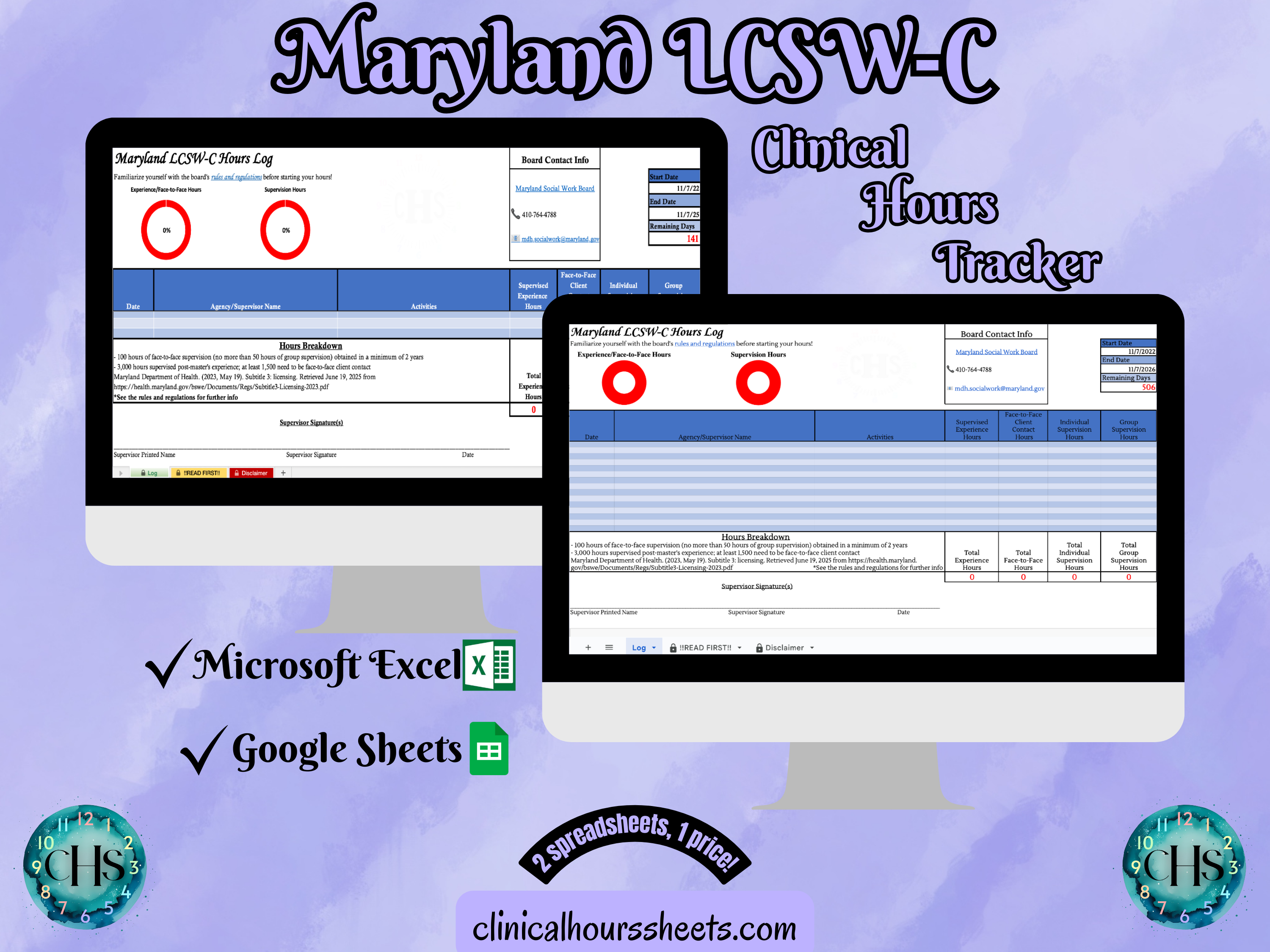 The image is a promotional graphic for a Maryland LCSW-C Clinical Hours Tracker, which is a software program used to track the hours worked by healthcare professionals. The graphic features a laptop displaying the Maryland LCSW-C Hours Log, along with a Microsoft Excel and a Google Sheets spreadsheet. The text on the image includes the words "Maryland LCSW-C", "Clinical Hours Tracker", "Microsoft Excel" and "Google Sheets" to describe the software and its purpose.