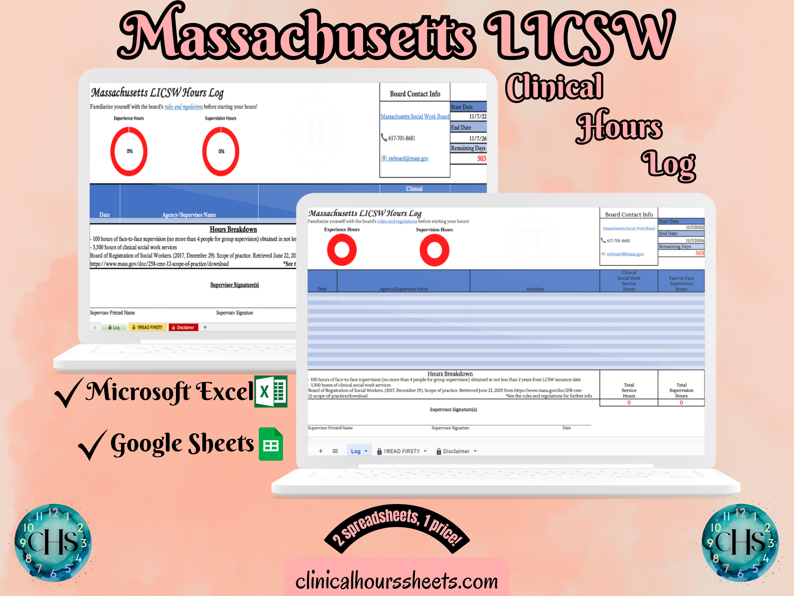 The image is a promotional graphic for a Massachusetts LICSW Clinical Hours Log, which is a software program used to track the hours worked by healthcare professionals. The graphic features a laptop displaying the Massachusetts LICSW Hours Log, along with a Microsoft Excel and a Google Sheets spreadsheet. The text on the image includes the words "Massachusetts LICSW", "Clinical Hours Log", "Microsoft Excel" and "Google Sheets" to describe the software and its purpose.