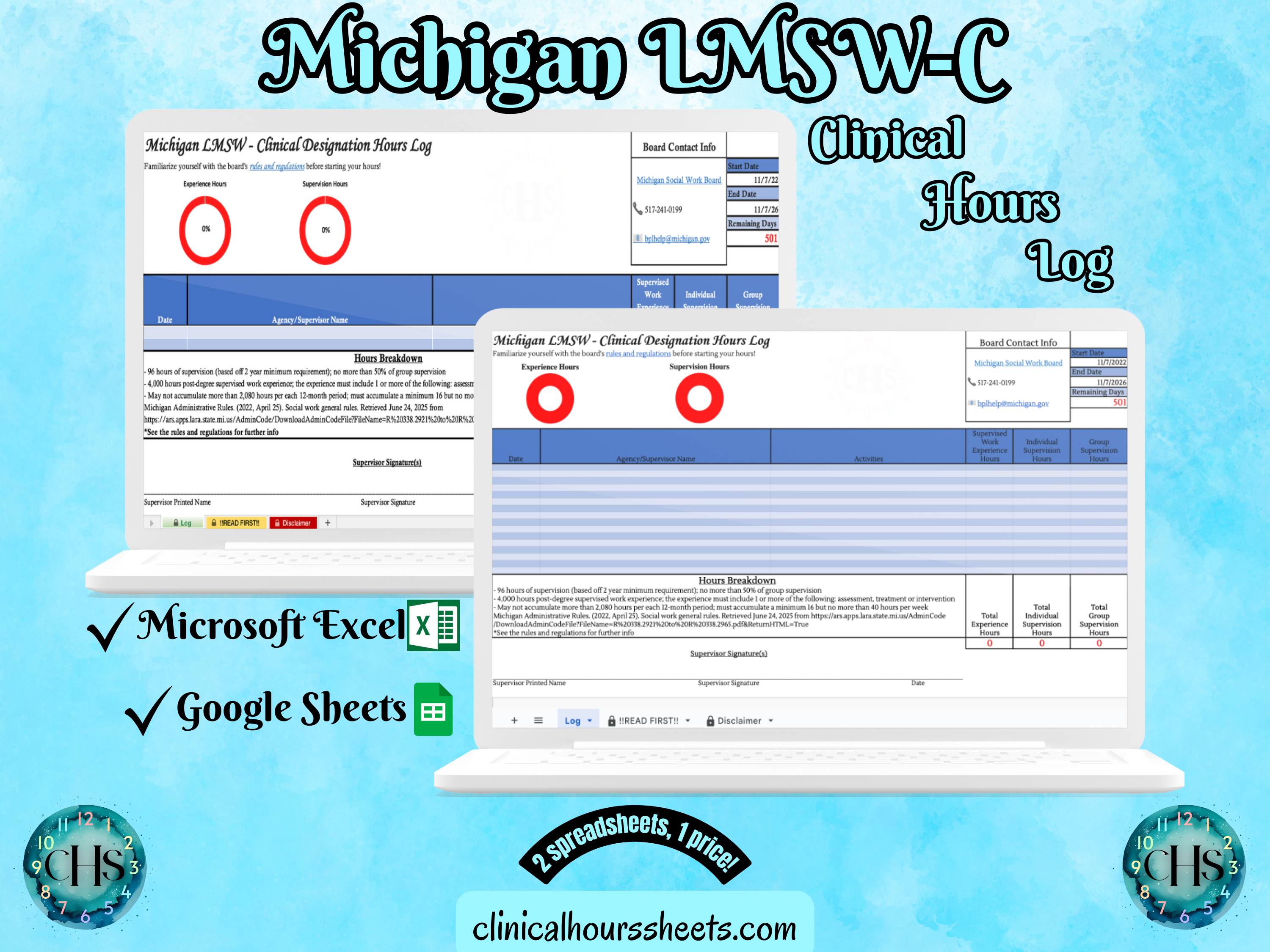 The image is a promotional graphic for a Michigan LMSW-C Clinical Hours Log, which is a software program used to track the hours worked by healthcare professionals. The graphic features a laptop displaying the Michigan LMSW-C Hours Log, along with a Microsoft Excel and a Google Sheets spreadsheet. The text on the image includes the words "Michigan LMSW-C", "Clinical Hours Log", "Microsoft Excel" and "Google Sheets" to describe the software and its purpose.