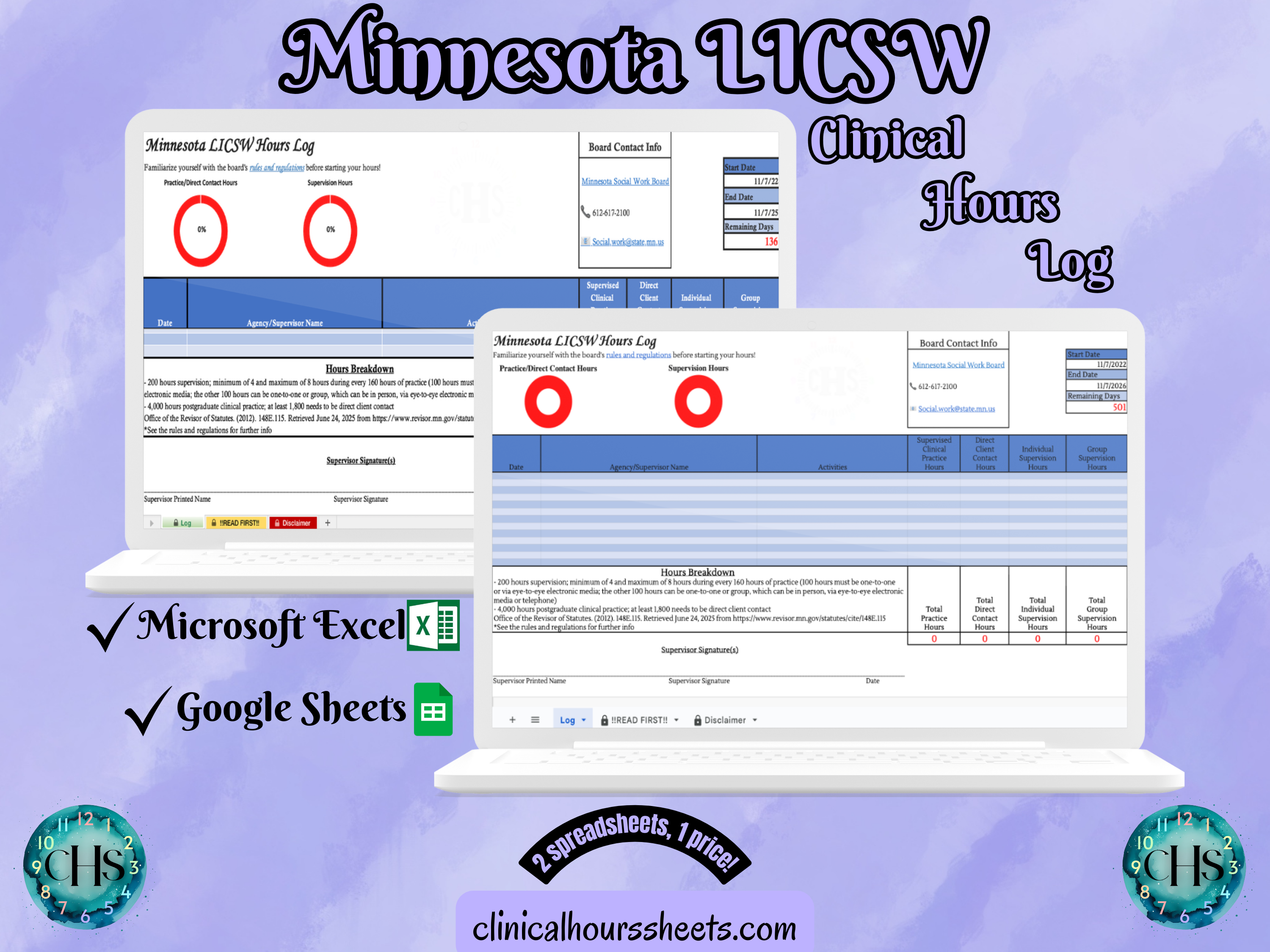 The image is a promotional graphic for a Minnesota LICSW Clinical Hours Log, which is a software program used to track the hours worked by healthcare professionals. The graphic features a laptop displaying the Minnesota LICSW Hours Log, along with a Microsoft Excel and a Google Sheets spreadsheet. The text on the image includes the words "Minnesota LICSW", "Clinical Hours Log", "Microsoft Excel" and "Google Sheets" to describe the software and its purpose.