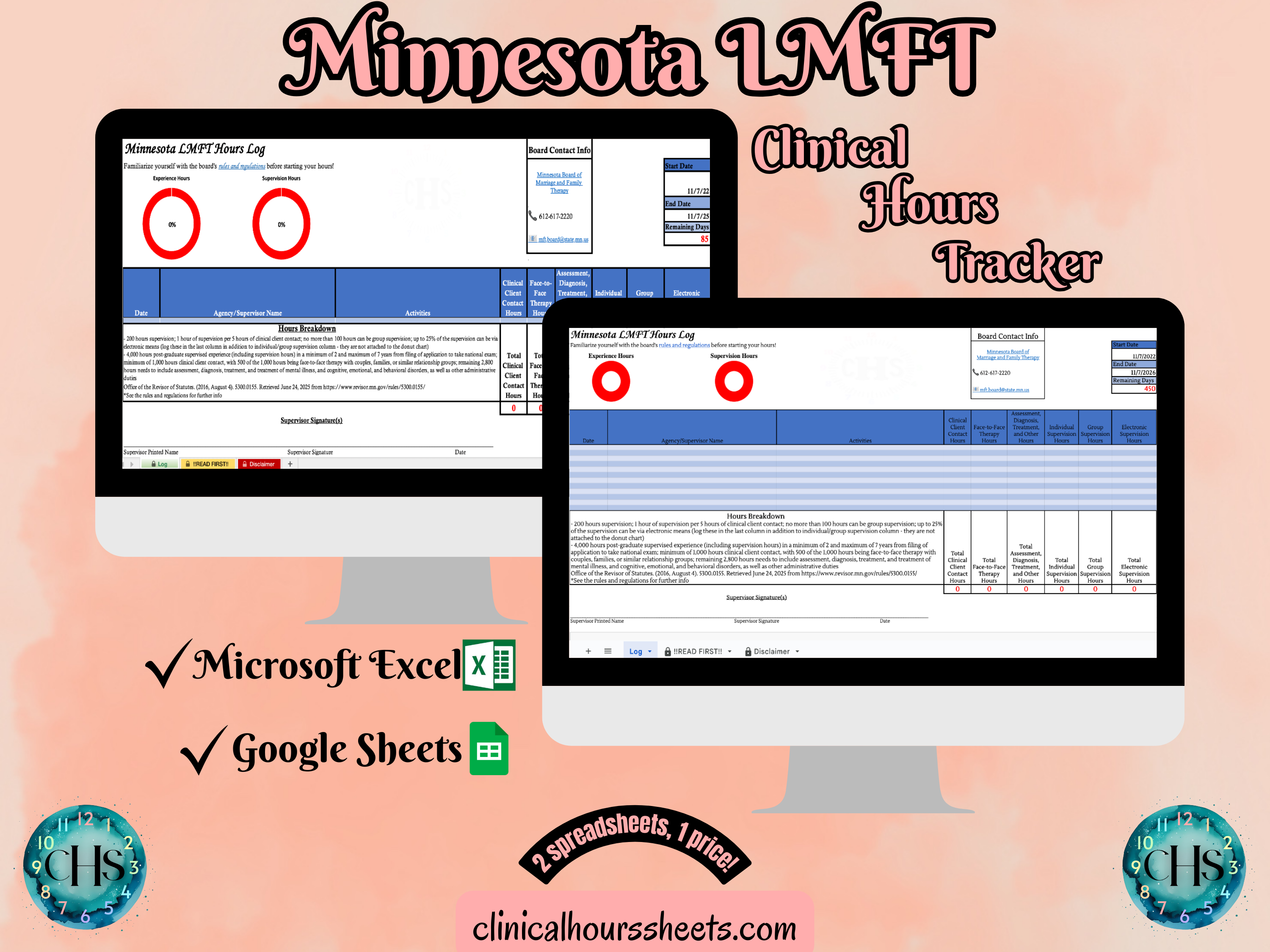 The image is a promotional graphic for a Minnesota LMFT Clinical Hours Tracker, which is a software program used to track the hours worked by healthcare professionals. The graphic features a laptop displaying the Minnesota LMFT Hours Log, along with a Microsoft Excel and a Google Sheets spreadsheet. The text on the image includes the words "Minnesota LMFT", "Clinical Hours Tracker", "Microsoft Excel" and "Google Sheets" to describe the software and its purpose.