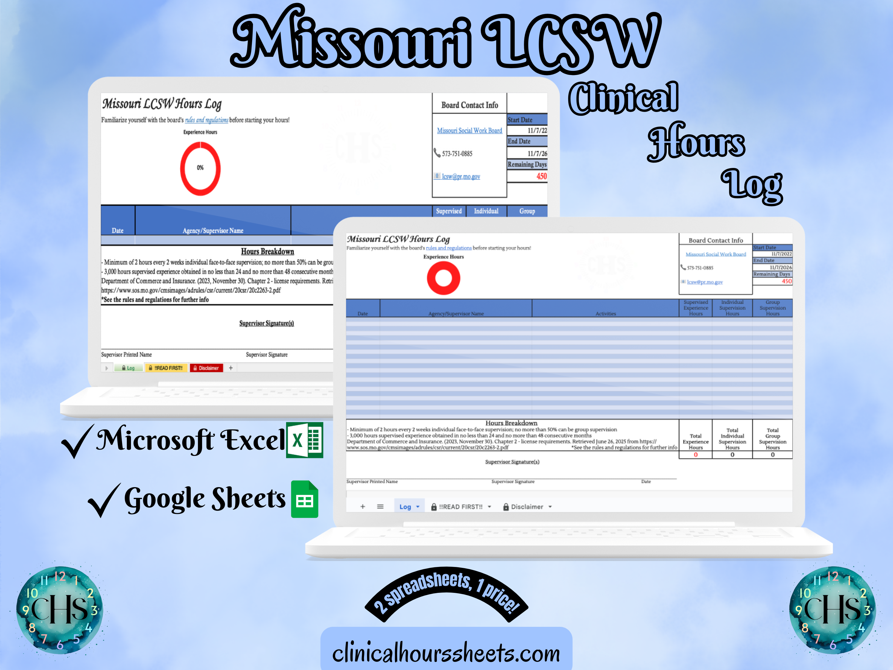 The image is a promotional graphic for a Missouri LCSW Clinical Hours Log, which is a software program used to track the hours worked by healthcare professionals. The graphic features a laptop displaying the Missouri LCSW Hours Log, along with a Microsoft Excel and a Google Sheets spreadsheet. The text on the image includes the words "Missouri LCSW", "Clinical Hours Log", "Microsoft Excel" and "Google Sheets" to describe the software and its purpose.
