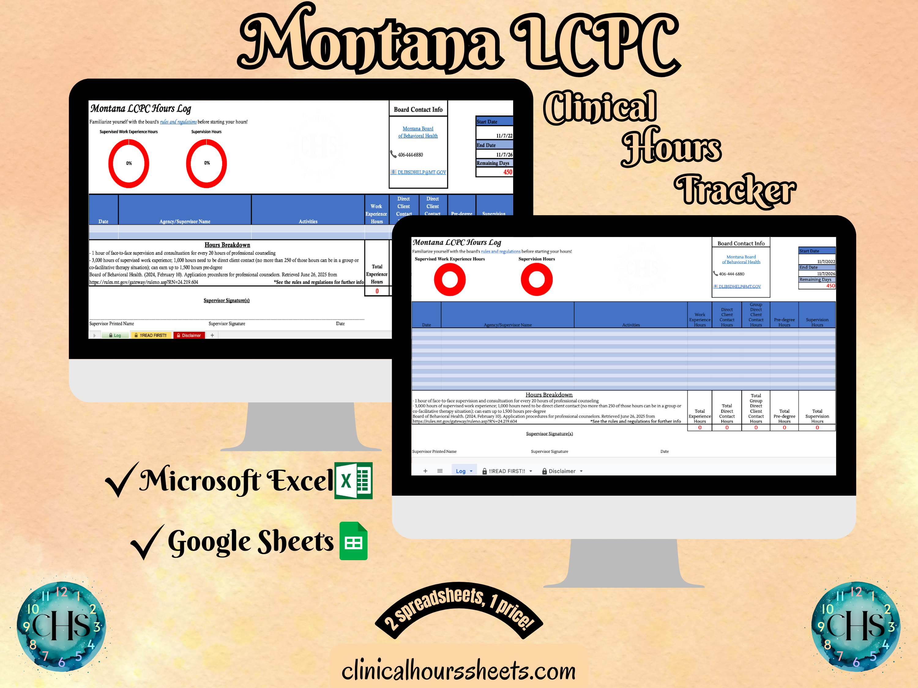 The image is a promotional graphic for a Montana LCPC Clinical Hours Tracker, which is a software program used to track the hours worked by healthcare professionals. The graphic features a laptop displaying the Montana LCPC Hours Log, along with a Microsoft Excel and a Google Sheets spreadsheet. The text on the image includes the words "Montana LCPC", "Clinical Hours Tracker", "Microsoft Excel" and "Google Sheets" to describe the software and its purpose.