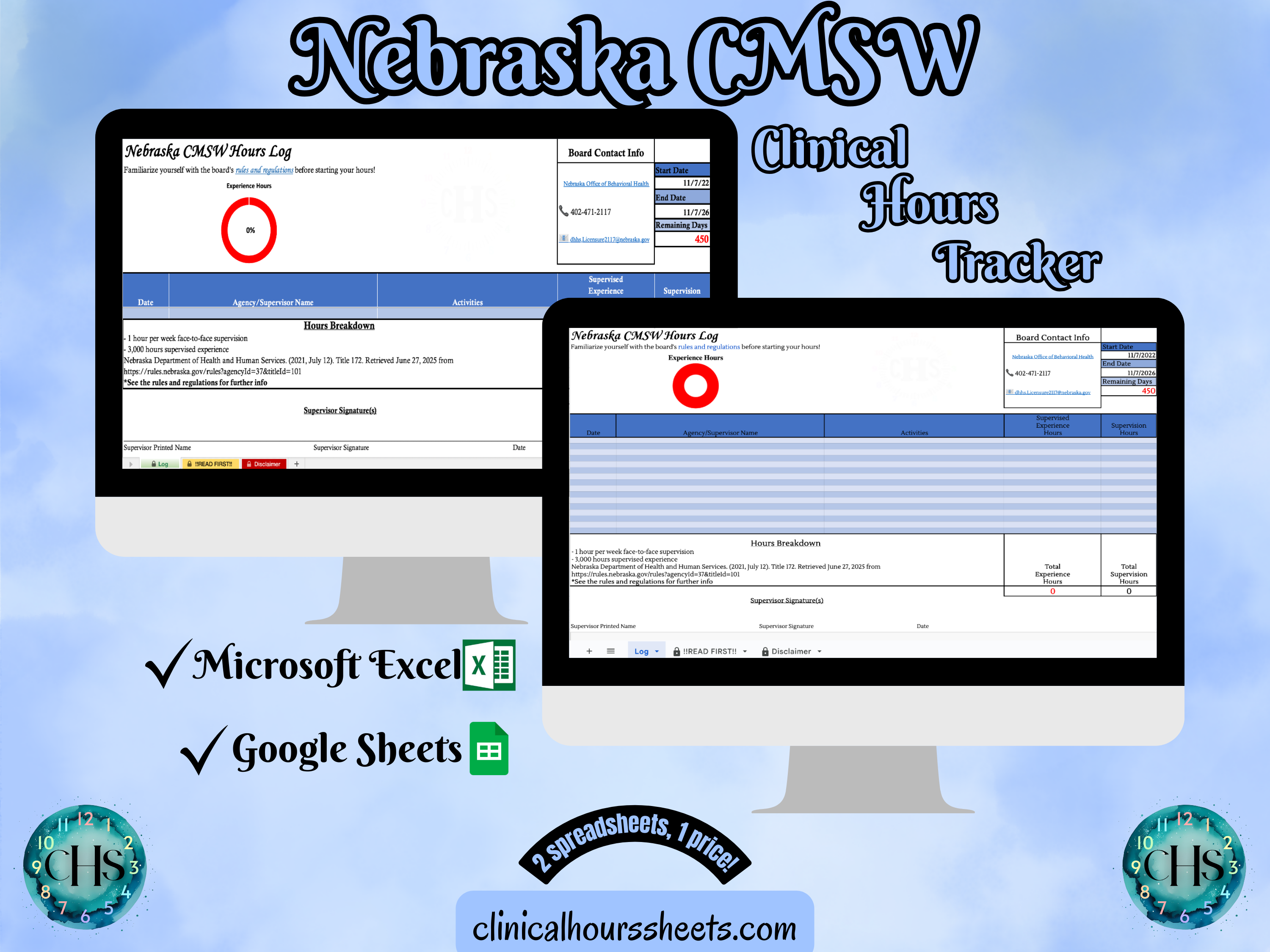 The image is a promotional graphic for a Nebraska CMSW Clinical Hours Tracker, which is a software program used to track the hours worked by healthcare professionals. The graphic features a laptop displaying the Nebraska CMSW Hours Log, along with a Microsoft Excel and a Google Sheets spreadsheet. The text on the image includes the words "Nebraska CMSW", "Clinical Hours Tracker", "Microsoft Excel" and "Google Sheets" to describe the software and its purpose.