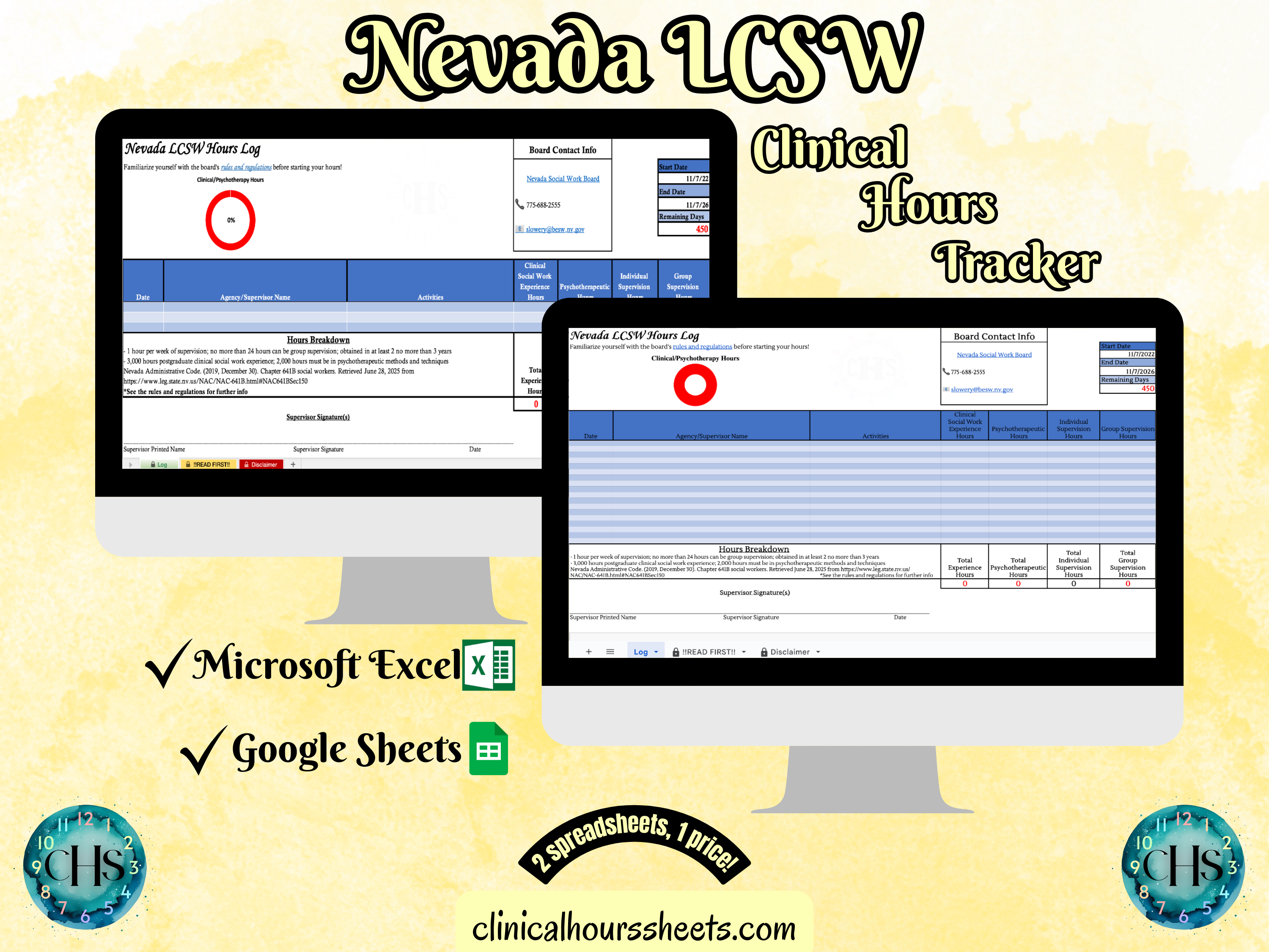 The image is a promotional graphic for a Nevada LCSW Clinical Hours Tracker, which is a software program used to track the hours worked by healthcare professionals. The graphic features a laptop displaying the Nevada LCSW Hours Log, along with a Microsoft Excel and a Google Sheets spreadsheet. The text on the image includes the words "Nevada LCSW", "Clinical Hours Tracker", "Microsoft Excel" and "Google Sheets" to describe the software and its purpose.