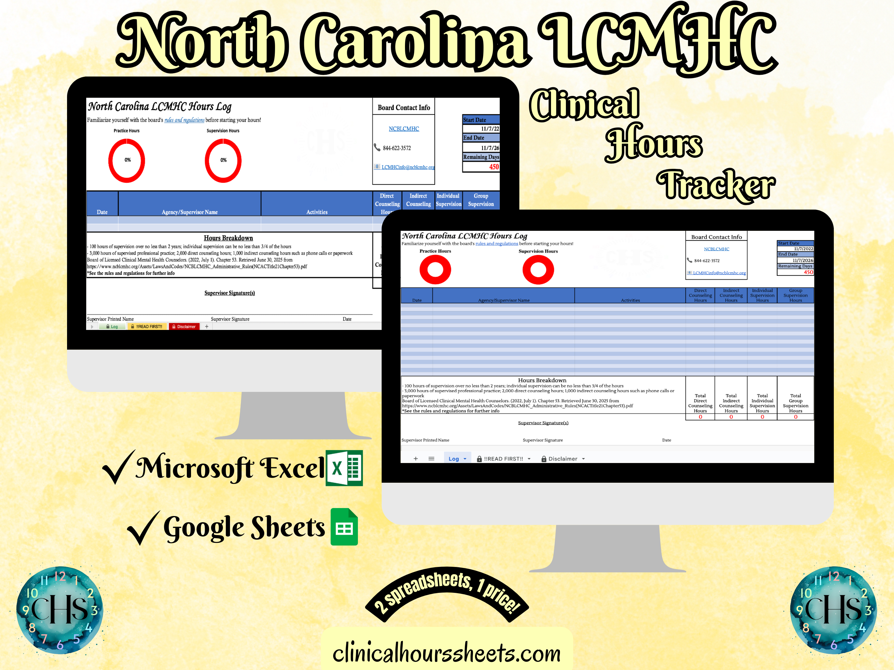 The image is a promotional graphic for a North Carolina LCMHC Clinical Hours Tracker, which is a software program used to track the hours worked by healthcare professionals. The graphic features a laptop displaying the North Carolina LCMHC Hours Log, along with a Microsoft Excel and a Google Sheets spreadsheet. The text on the image includes the words "North Carolina LCMHC", "Clinical Hours Tracker", "Microsoft Excel" and "Google Sheets" to describe the software and its purpose.