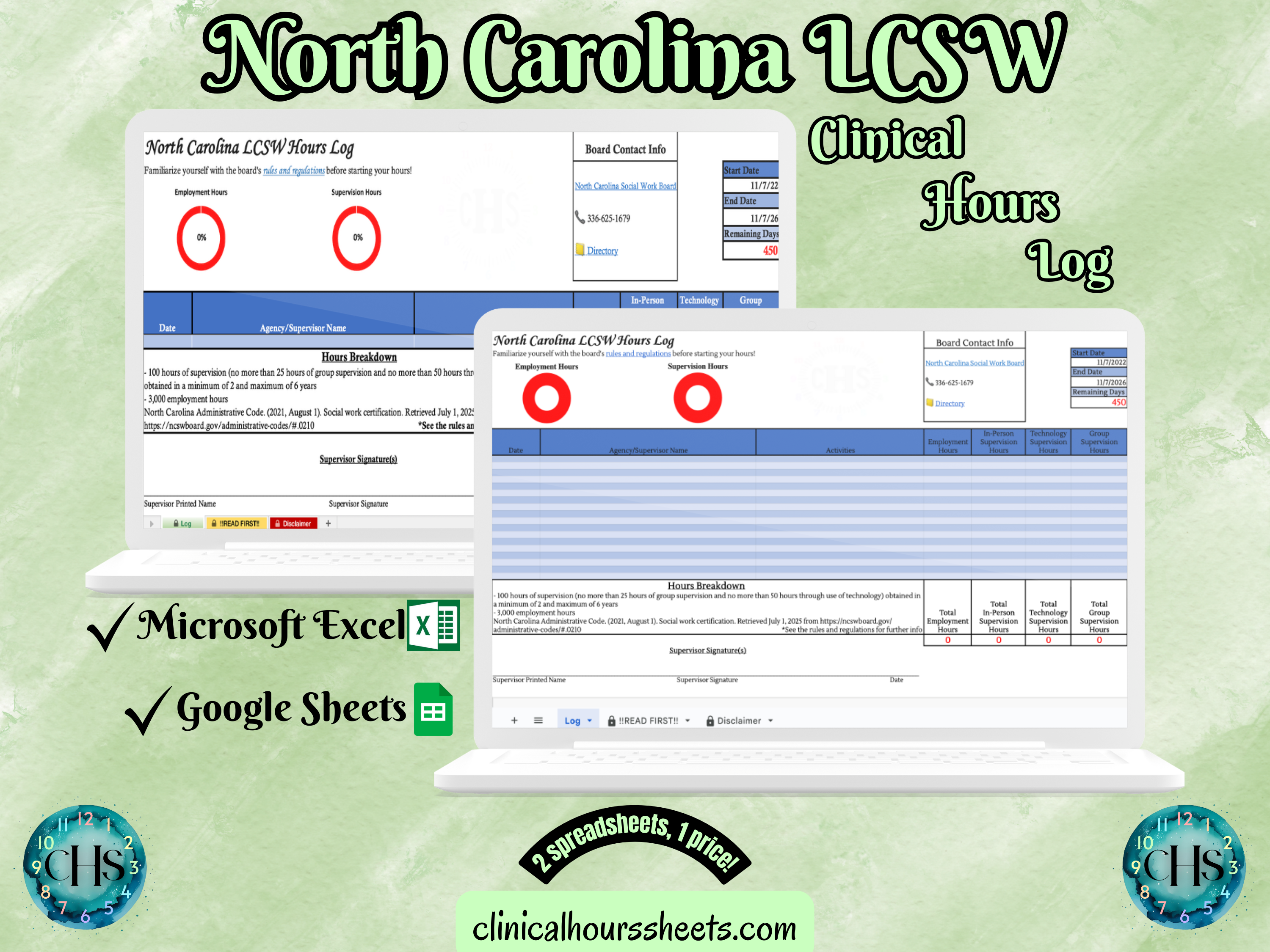 The image is a promotional graphic for a North Carolina LCSW Clinical Hours Log, which is a software program used to track the hours worked by healthcare professionals. The graphic features a laptop displaying the North Carolina LCSW Hours Log, along with a Microsoft Excel and a Google Sheets spreadsheet. The text on the image includes the words "North Carolina LCSW", "Clinical Hours Log", "Microsoft Excel" and "Google Sheets" to describe the software and its purpose.