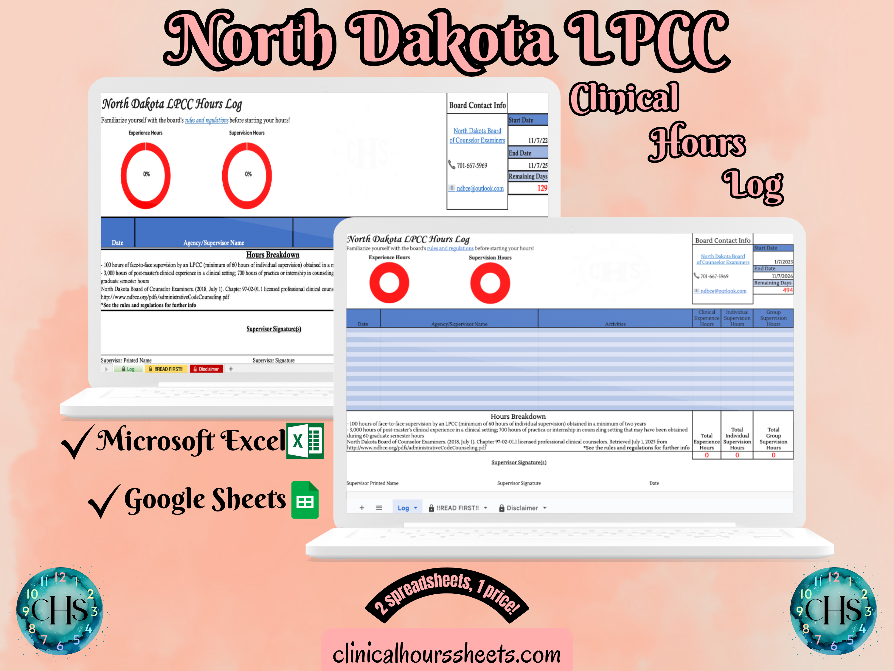 The image is a promotional graphic for a North Dakota LPCC Clinical Hours Log, which is a software program used to track the hours worked by healthcare professionals. The graphic features a laptop displaying the North Dakota LPCC Hours Log, along with a Microsoft Excel and a Google Sheets spreadsheet. The text on the image includes the words "North Dakota LPCC", "Clinical Hours Log", "Microsoft Excel" and "Google Sheets" to describe the software and its purpose.