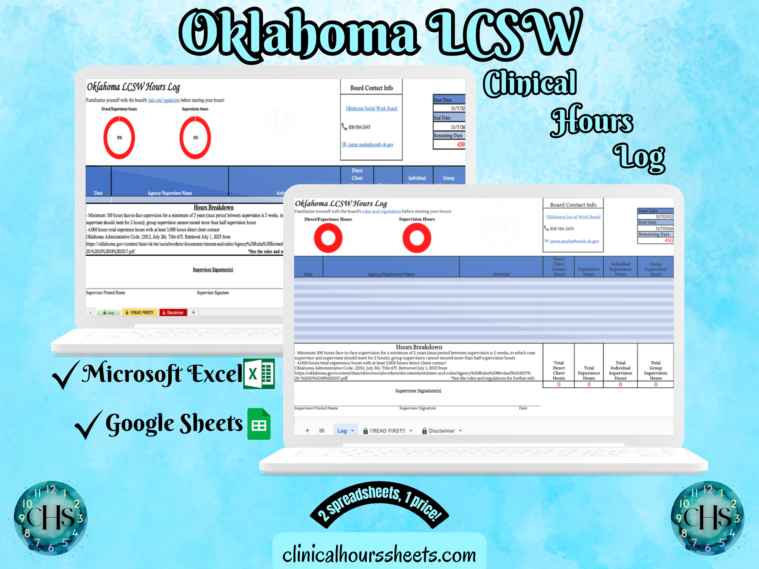 The image is a promotional graphic for a Oklahoma LCSW Clinical Hours Log, which is a software program used to track the hours worked by healthcare professionals. The graphic features a laptop displaying the Oklahoma LCSW Hours Log, along with a Microsoft Excel and a Google Sheets spreadsheet. The text on the image includes the words "Oklahoma LCSW", "Clinical Hours Log", "Microsoft Excel" and "Google Sheets" to describe the software and its purpose.