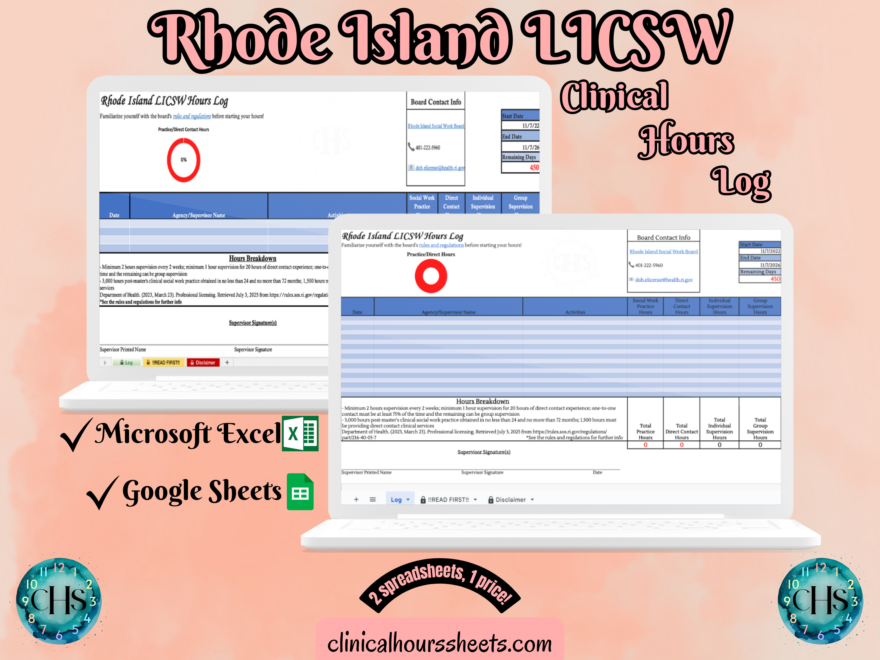 The image is a promotional graphic for a Rhode Island LICSW Clinical Hours Log, which is a software program used to track the hours worked by healthcare professionals. The graphic features a laptop displaying the Rhode Island LICSW Hours Log, along with a Microsoft Excel and a Google Sheets spreadsheet. The text on the image includes the words "Rhode Island LICSW", "Clinical Hours Log", "Microsoft Excel" and "Google Sheets" to describe the software and its purpose.
