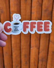 Social Worker sticker for caffeine addicts with brown fence background