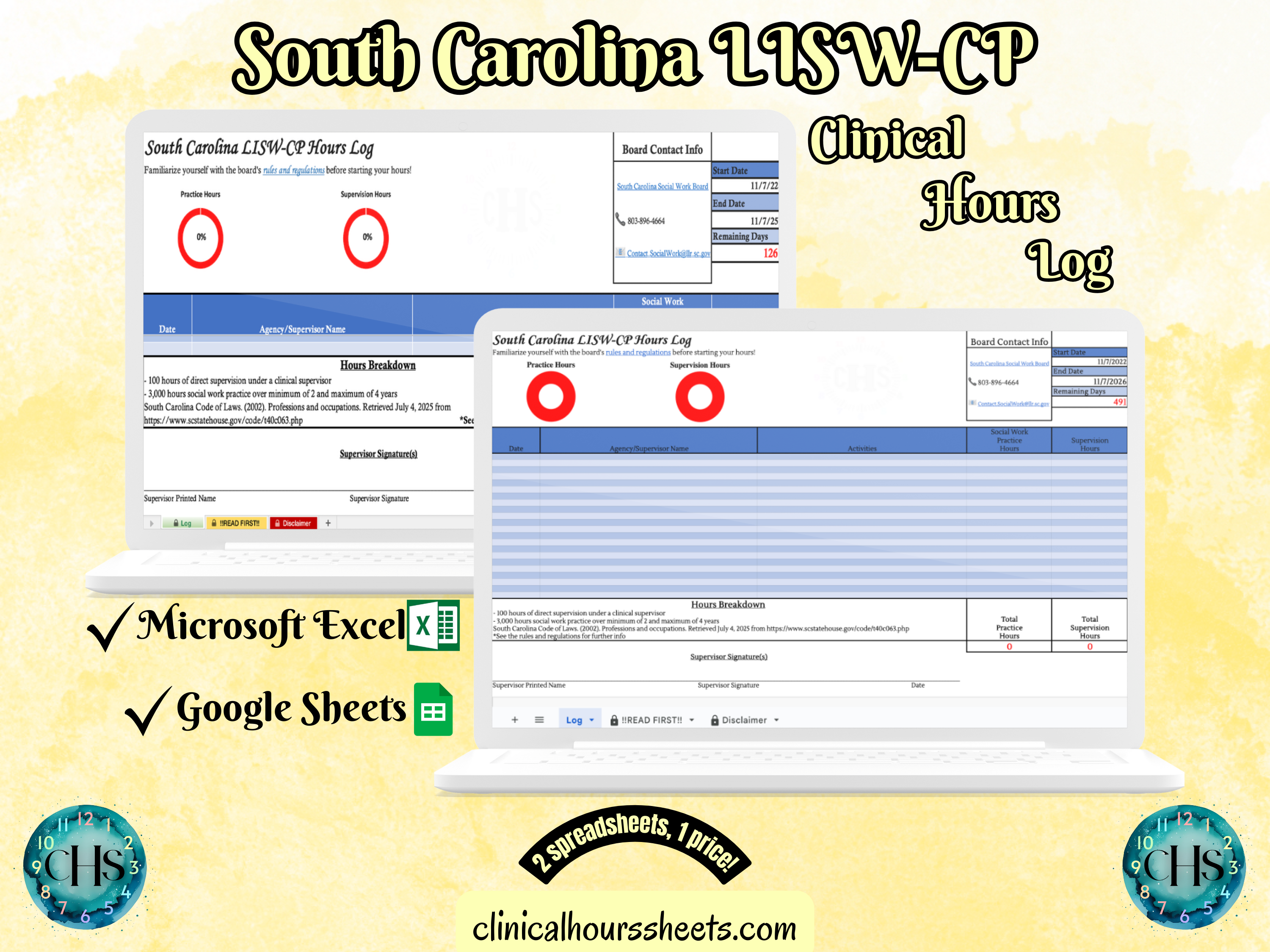 The image is a promotional graphic for a South Carolina LISW-CP Clinical Hours Log, which is a software program used to track the hours worked by healthcare professionals. The graphic features a laptop displaying the South Carolina LISW-CP Hours Log, along with a Microsoft Excel and a Google Sheets spreadsheet. The text on the image includes the words "South Carolina LISW-CP", "Clinical Hours Log", "Microsoft Excel" and "Google Sheets" to describe the software and its purpose.
