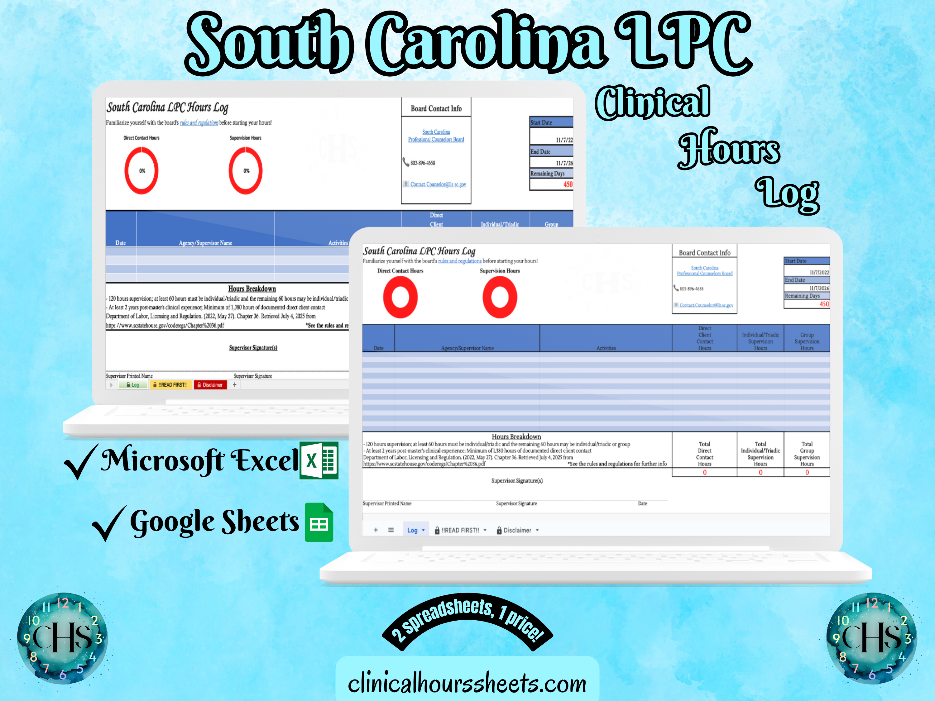 The image is a promotional graphic for a South Carolina LPC Clinical Hours Log, which is a software program used to track the hours worked by healthcare professionals. The graphic features a laptop displaying the South Carolina LPC Hours Log, along with a Microsoft Excel and a Google Sheets spreadsheet. The text on the image includes the words "South Carolina LPC", "Clinical Hours Log", "Microsoft Excel" and "Google Sheets" to describe the software and its purpose.