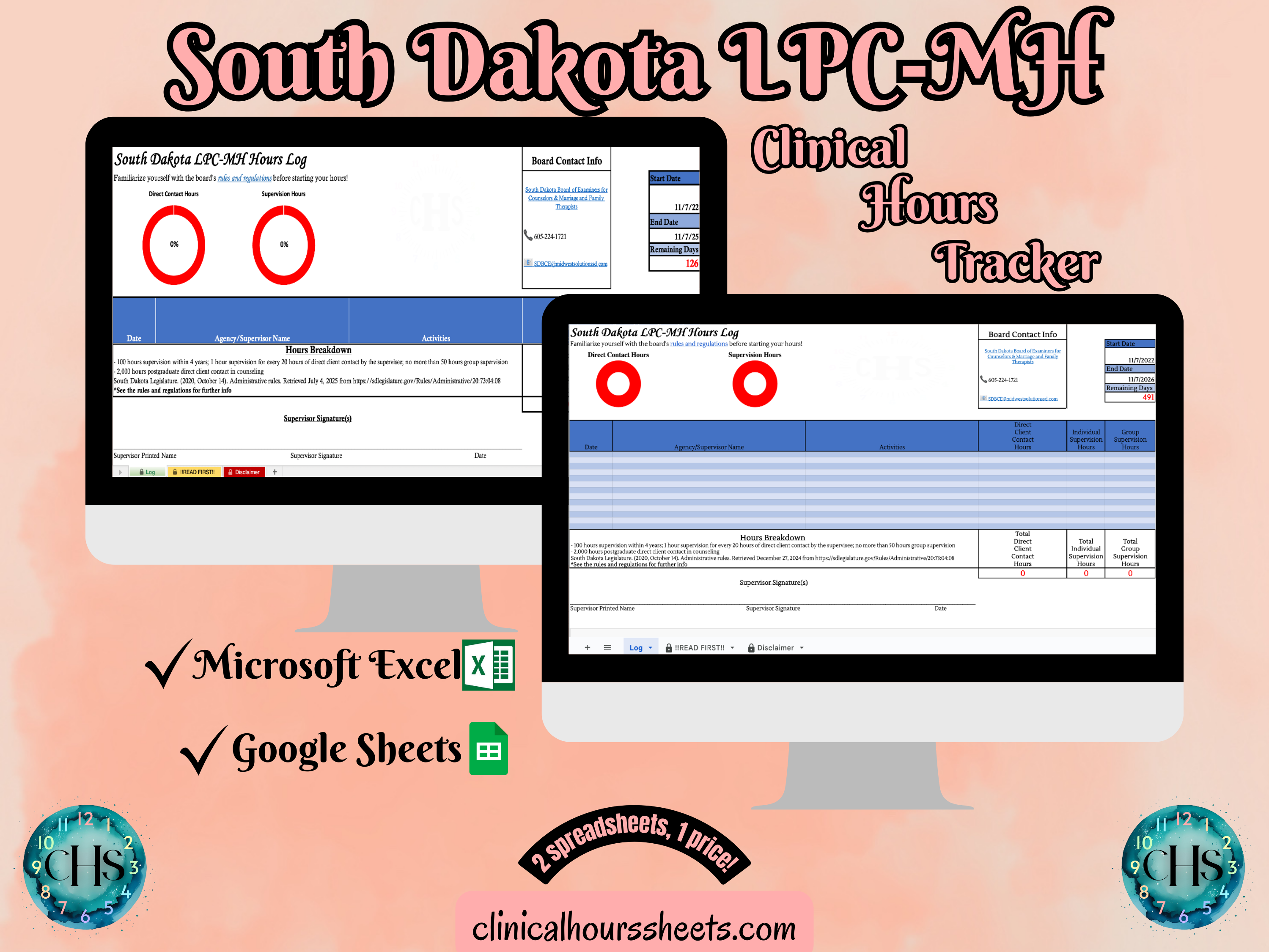 The image is a promotional graphic for a South Dakota LPC-MH Clinical Hours Tracker, which is a software program used to track the hours worked by healthcare professionals. The graphic features a laptop displaying the South Dakota LPC-MH Hours Log, along with a Microsoft Excel and a Google Sheets spreadsheet. The text on the image includes the words "South Dakota LPC-MH", "Clinical Hours Tracker", "Microsoft Excel" and "Google Sheets" to describe the software and its purpose.