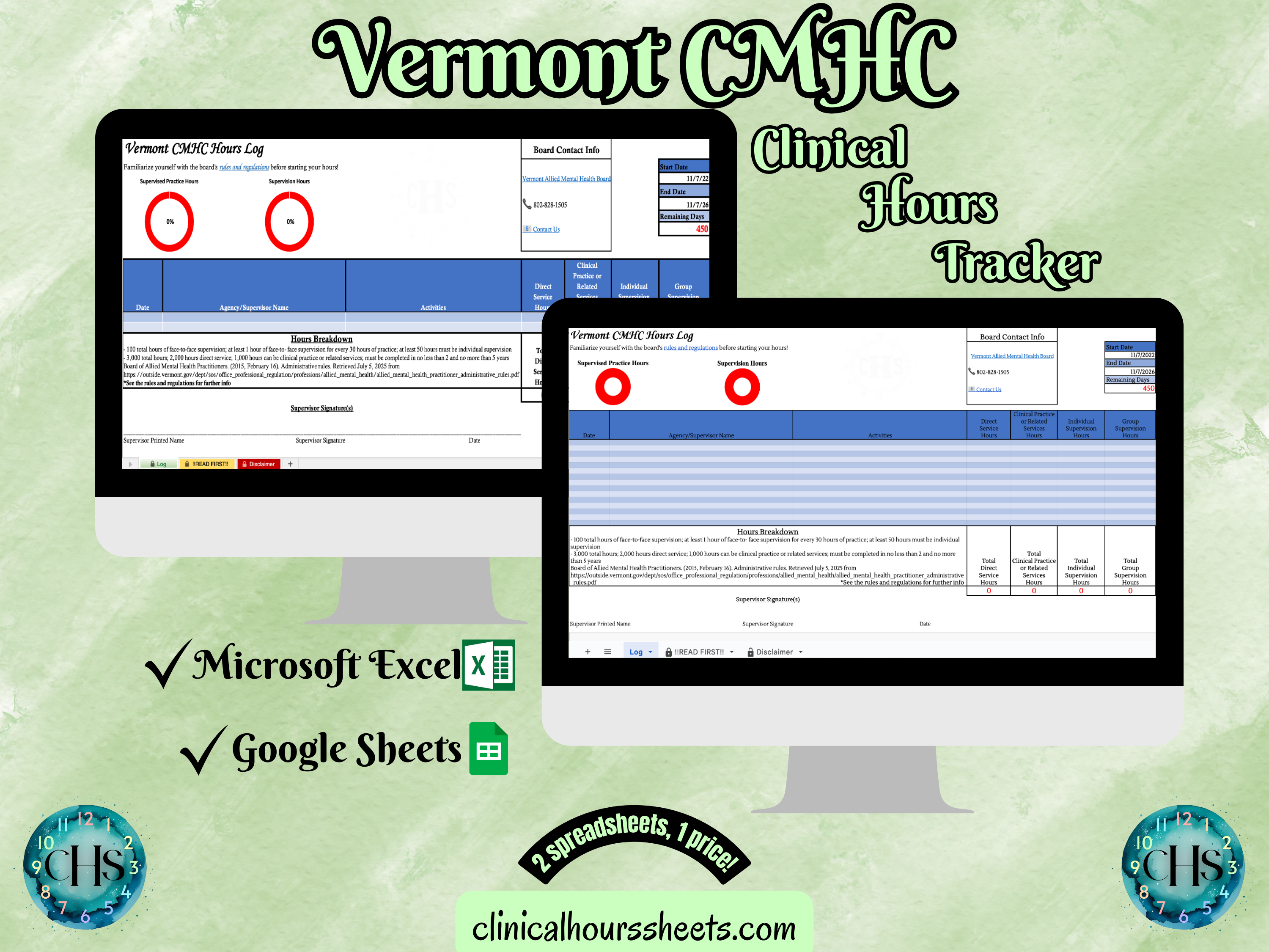 The image is a promotional graphic for a Vermont CMHC Clinical Hours Tracker, which is a software program used to track the hours worked by healthcare professionals. The graphic features a laptop displaying the Vermont CMHC Hours Log, along with a Microsoft Excel and a Google Sheets spreadsheet. The text on the image includes the words "Vermont CMHC", "Clinical Hours Tracker", "Microsoft Excel" and "Google Sheets" to describe the software and its purpose.