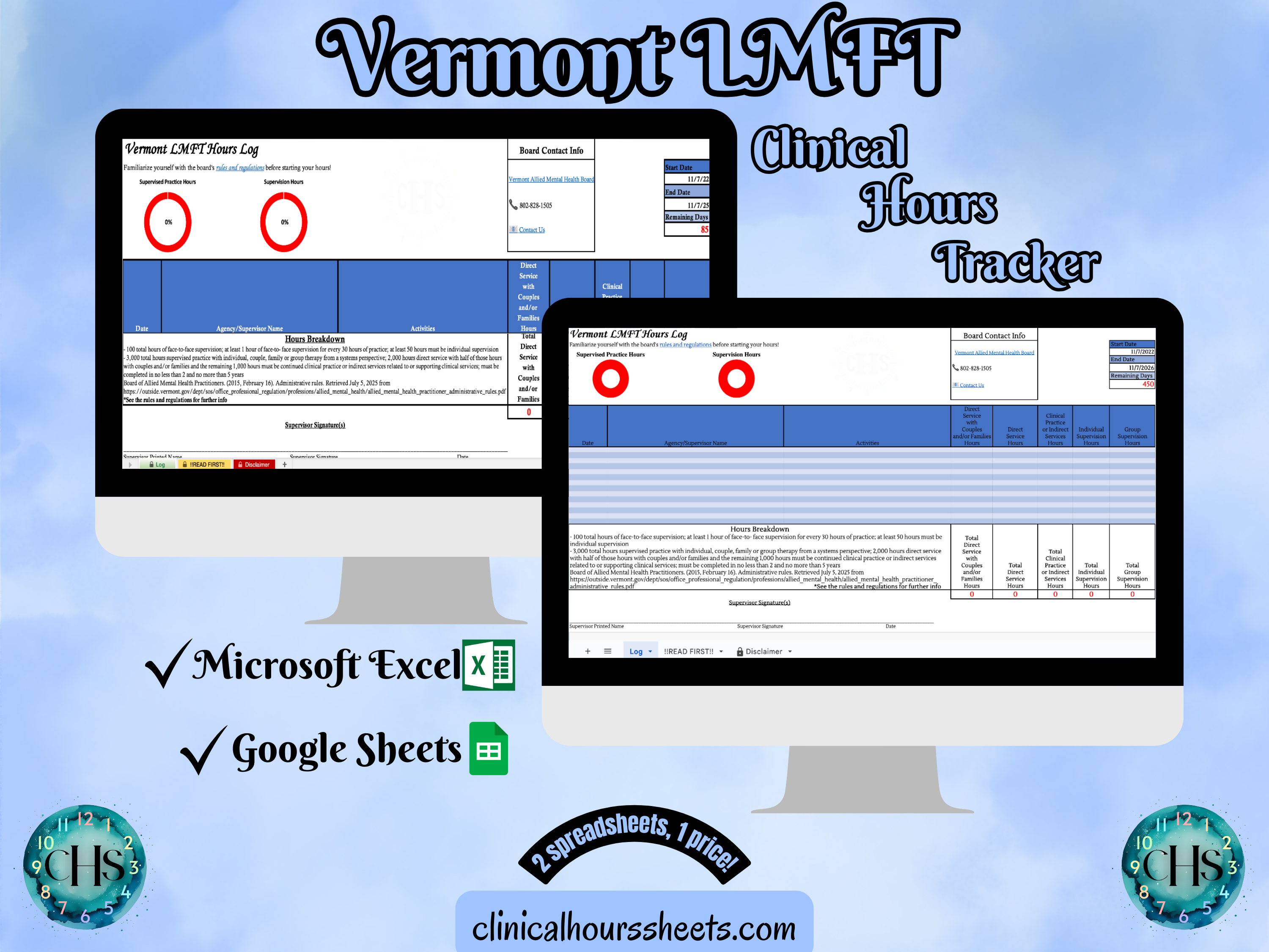 The image is a promotional graphic for a Vermont LMFT Clinical Hours Tracker, which is a software program used to track the hours worked by healthcare professionals. The graphic features a laptop displaying the Vermont LMFT Hours Log, along with a Microsoft Excel and a Google Sheets spreadsheet. The text on the image includes the words "Vermont LMFT", "Clinical Hours Tracker", "Microsoft Excel" and "Google Sheets" to describe the software and its purpose.