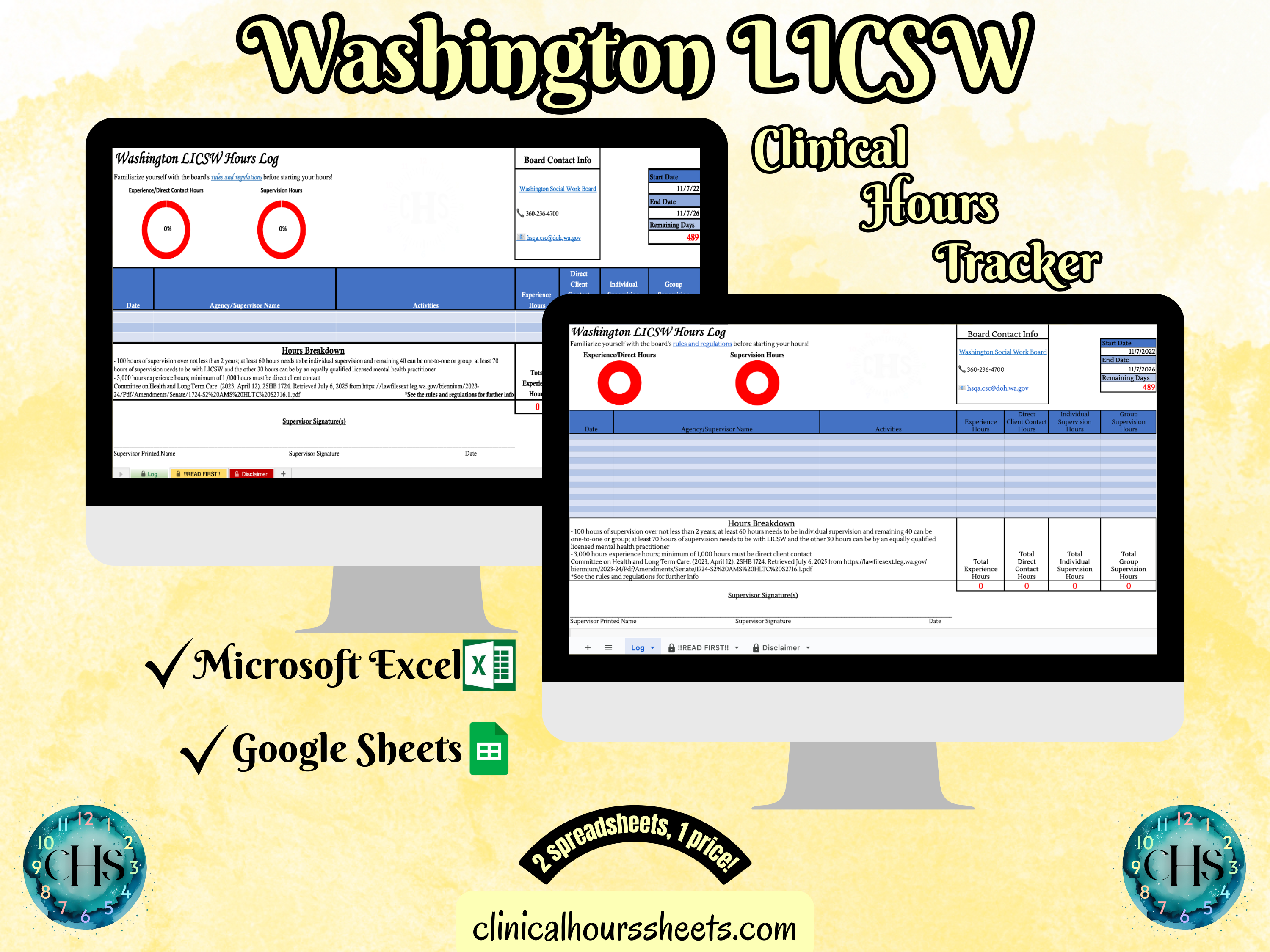 The image is a promotional graphic for a Washington LICSW Clinical Hours Tracker, which is a software program used to track the hours worked by healthcare professionals. The graphic features a laptop displaying the Washington LICSW Hours Log, along with a Microsoft Excel and a Google Sheets spreadsheet. The text on the image includes the words "Washington LICSW", "Clinical Hours Tracker", "Microsoft Excel" and "Google Sheets" to describe the software and its purpose.