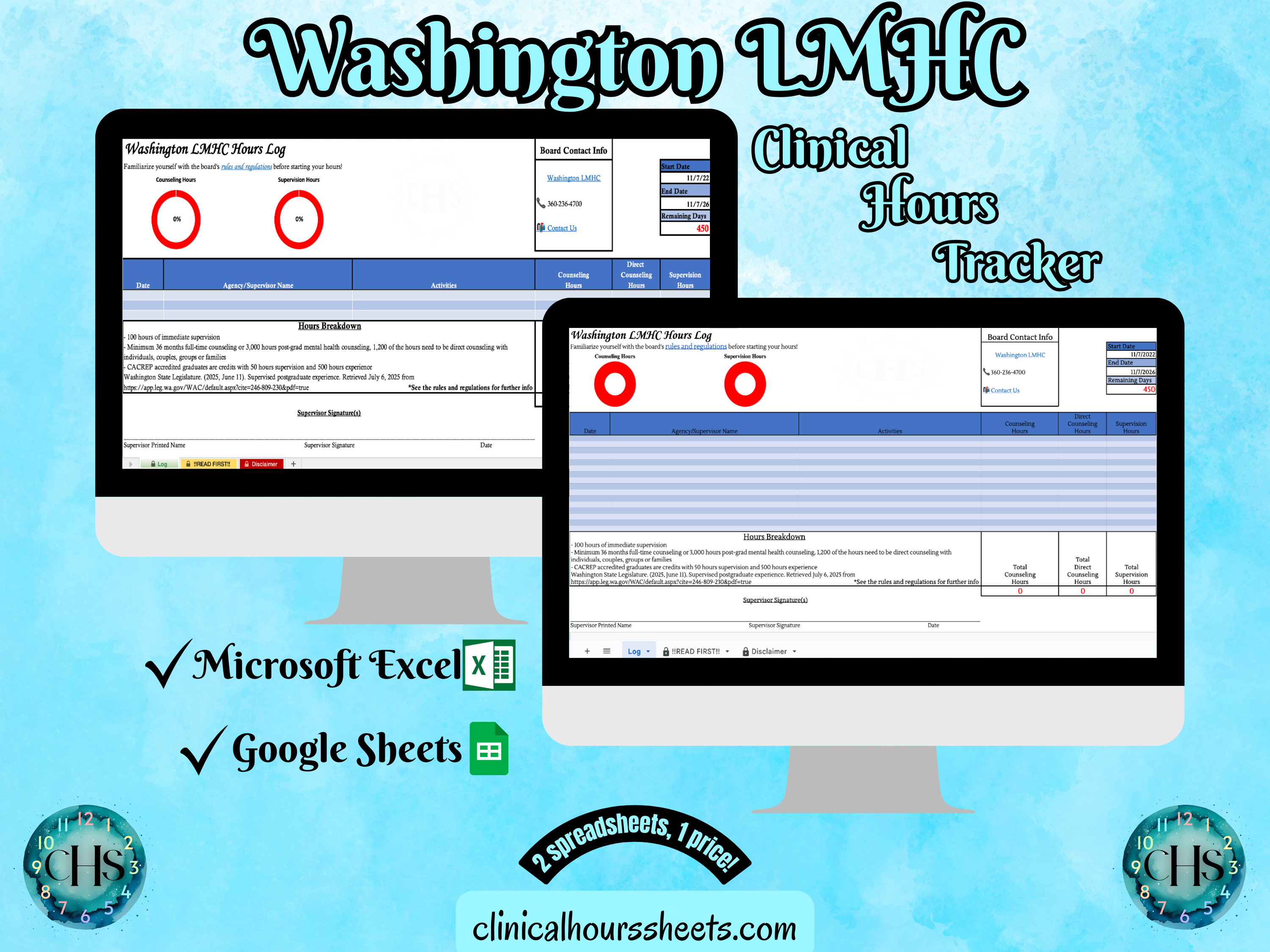 The image is a promotional graphic for a Washington LMHC Clinical Hours Tracker, which is a software program used to track the hours worked by healthcare professionals. The graphic features a laptop displaying the Washington LMHC Hours Log, along with a Microsoft Excel and a Google Sheets spreadsheet. The text on the image includes the words "Washington LMHC", "Clinical Hours Tracker", "Microsoft Excel" and "Google Sheets" to describe the software and its purpose.